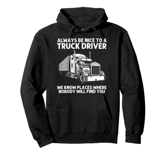 Best Truck Driver Art Dad Trucking Cdl Hoodie - Graphic Print Men Women - T-Shirt, Sweatshirt, Hoodie