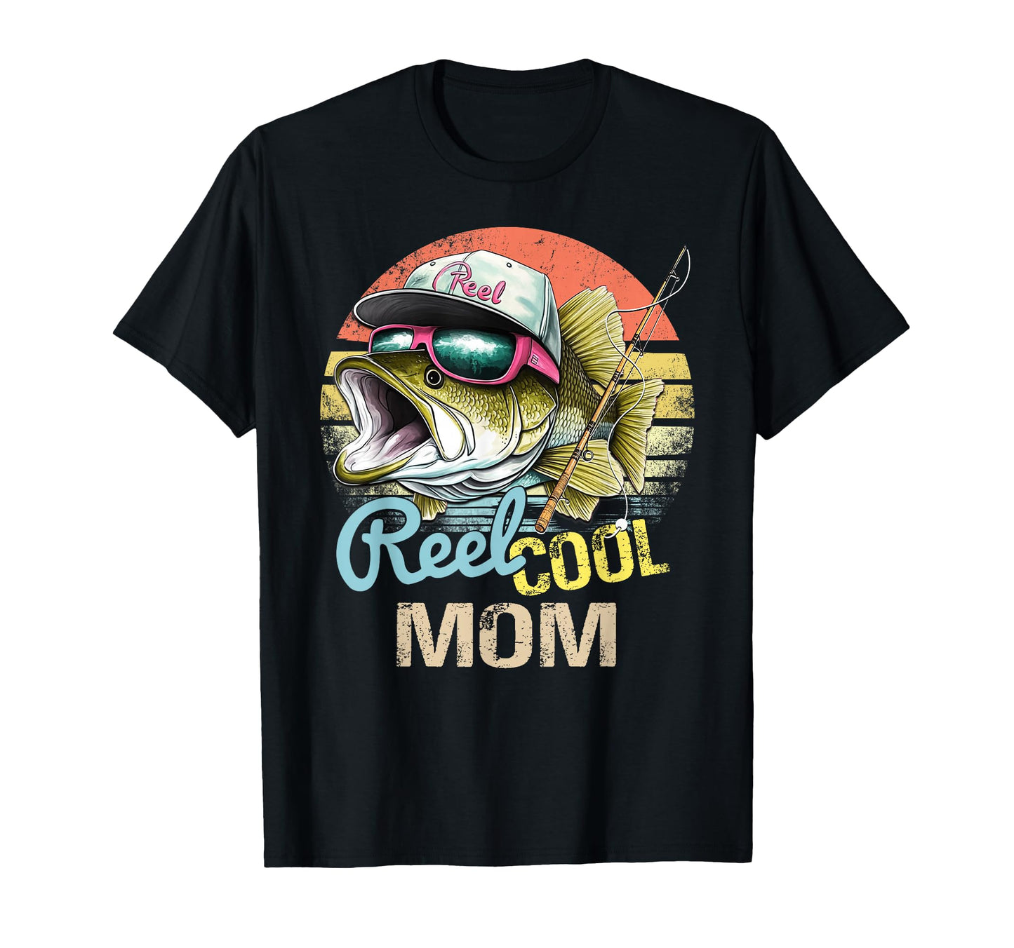 Reel Mom Funny Fishing Quotes Uncle T-Shirt - Fun Novelty Design Unisex - T-Shirt, Sweatshirt, Hoodie