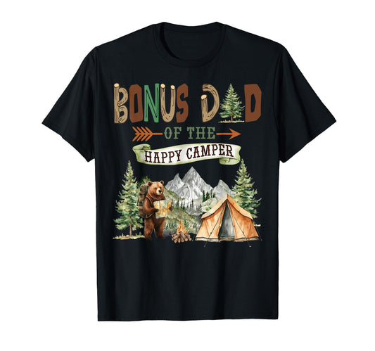 Bonus Dad Happy Camper First Birthday T-Shirt - Trendy Graphic Men Women - T-Shirt, Sweatshirt, Hoodie