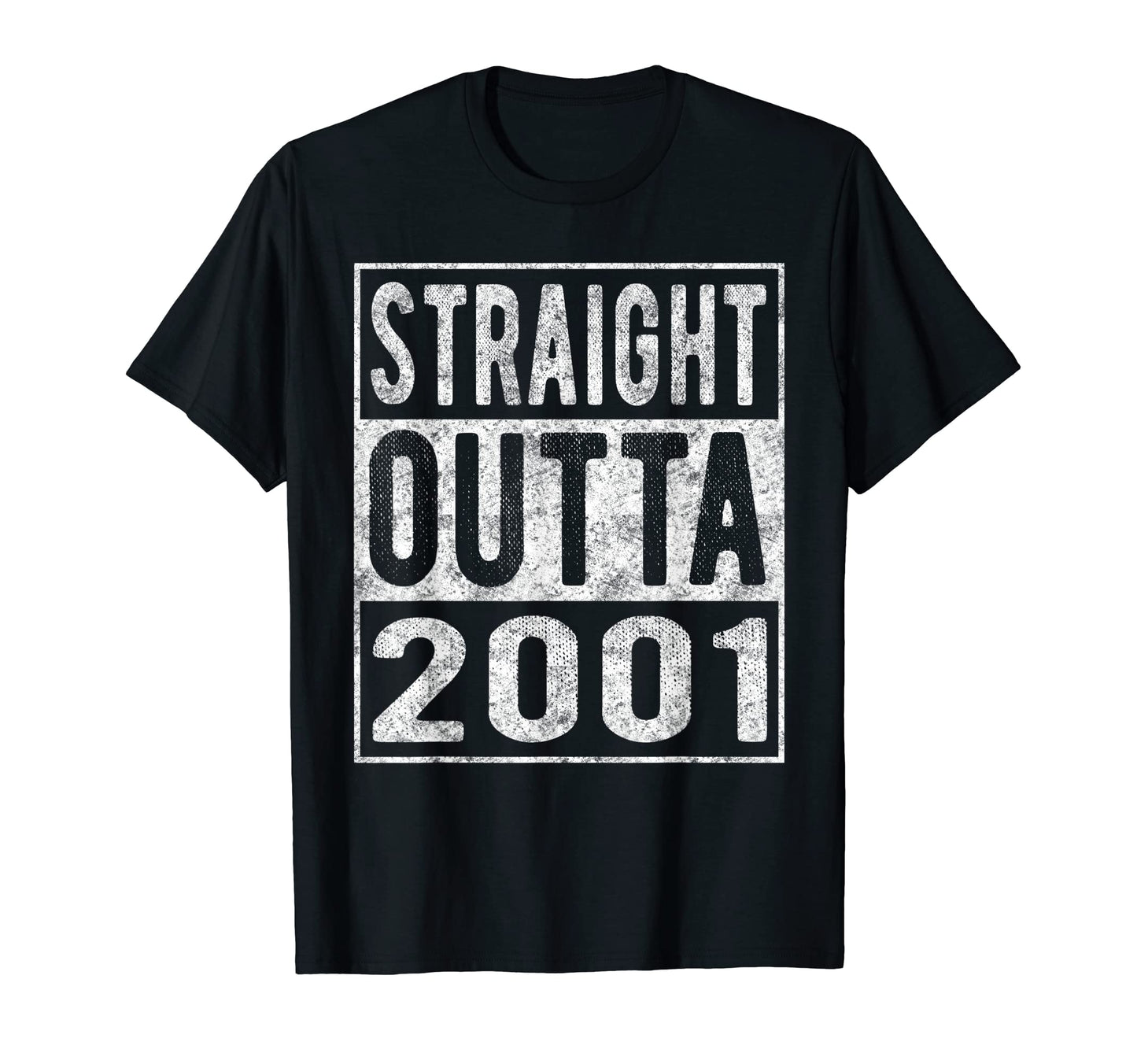 Straight Outta 2001 Fun Distressed T-Shirt - Novelty Apparel Men Women - T-Shirt, Sweatshirt, Hoodie