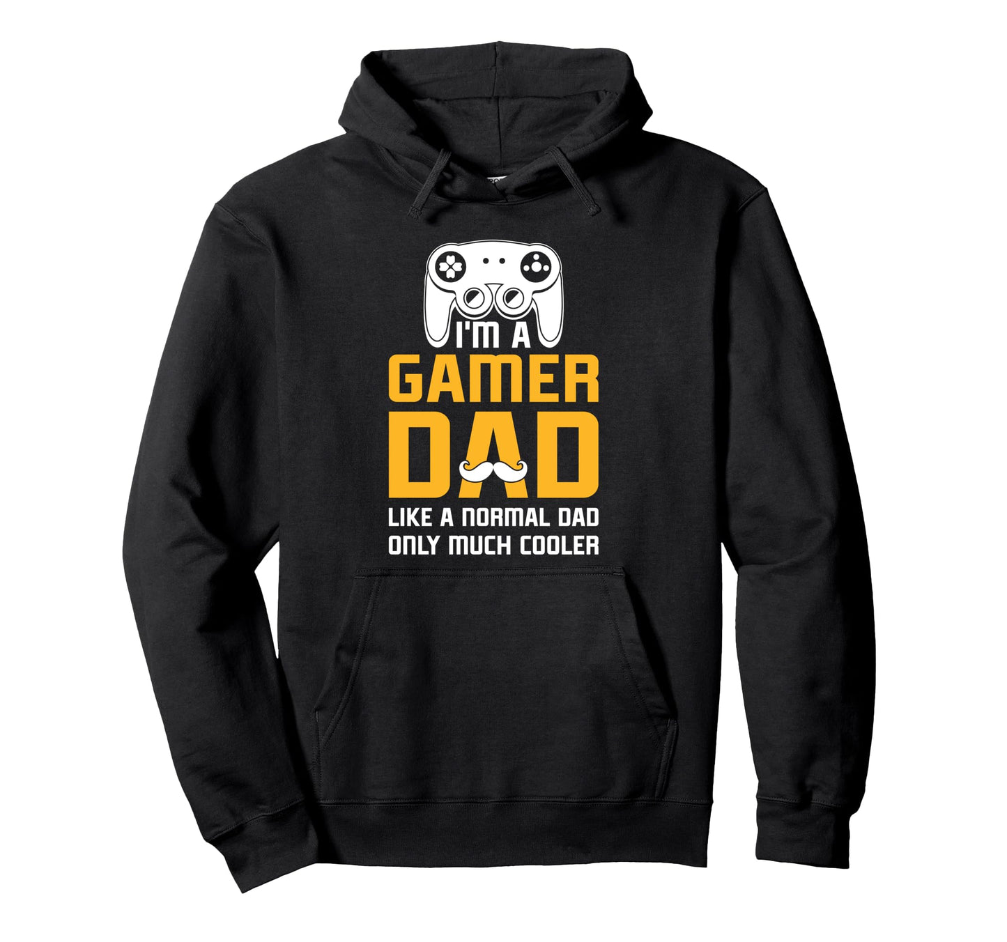 Gamer Dad Like Normal Dad But Cooler Hoodie - Custom Art Print Men Women - T-Shirt, Sweatshirt, Hoodie