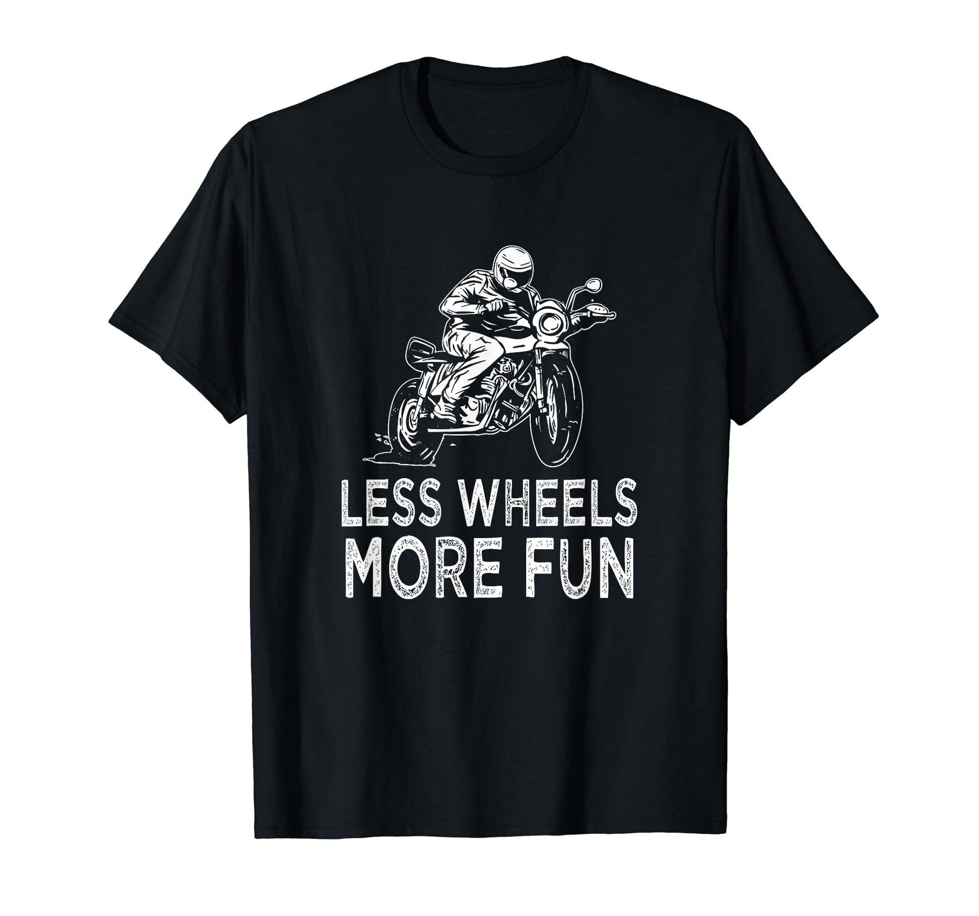 Less Wheels More Fun Motorcycle T-Shirt - Aesthetic Graphic for Adults - T-Shirt, Sweatshirt, Hoodie
