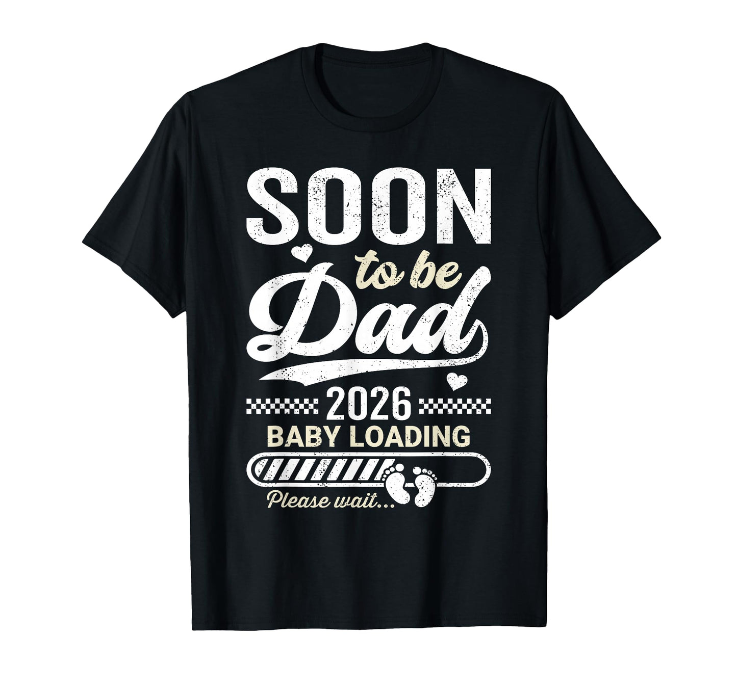 Soon To Be Dad 2026 Pregnancy T-Shirt - Aesthetic Graphic for Adults - T-Shirt, Sweatshirt, Hoodie
