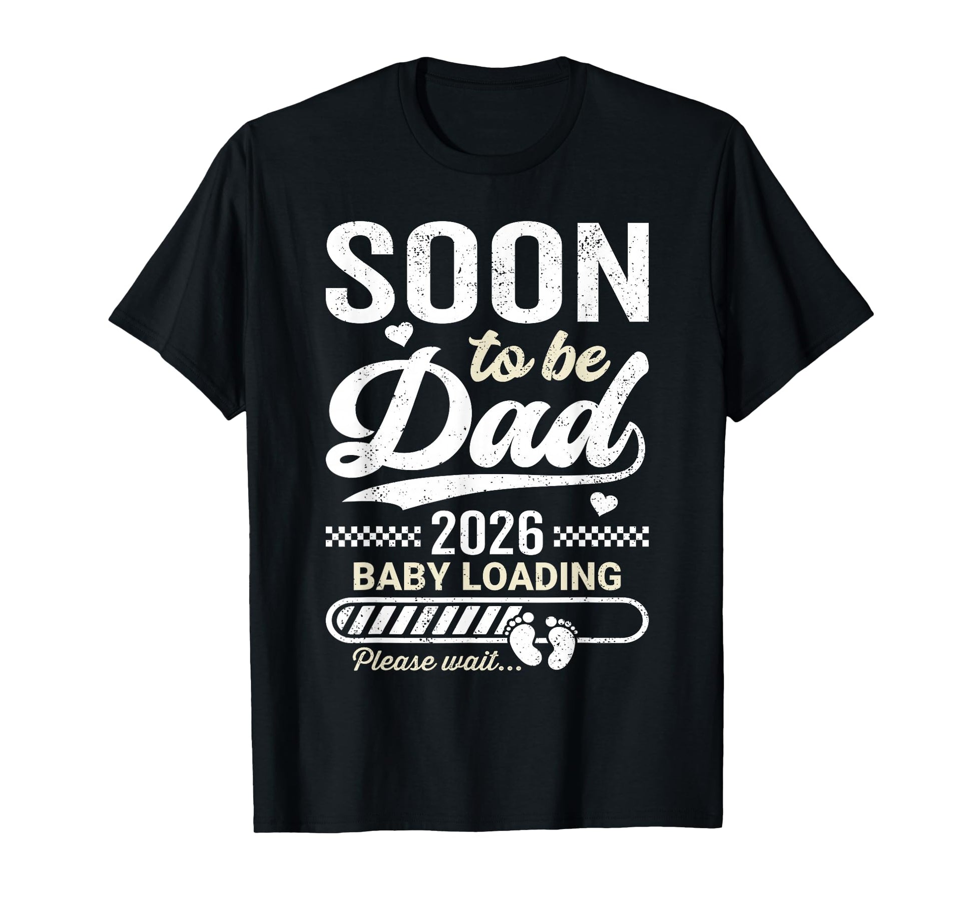 Soon To Be Dad 2026 Pregnancy T-Shirt - Aesthetic Graphic for Adults - T-Shirt, Sweatshirt, Hoodie