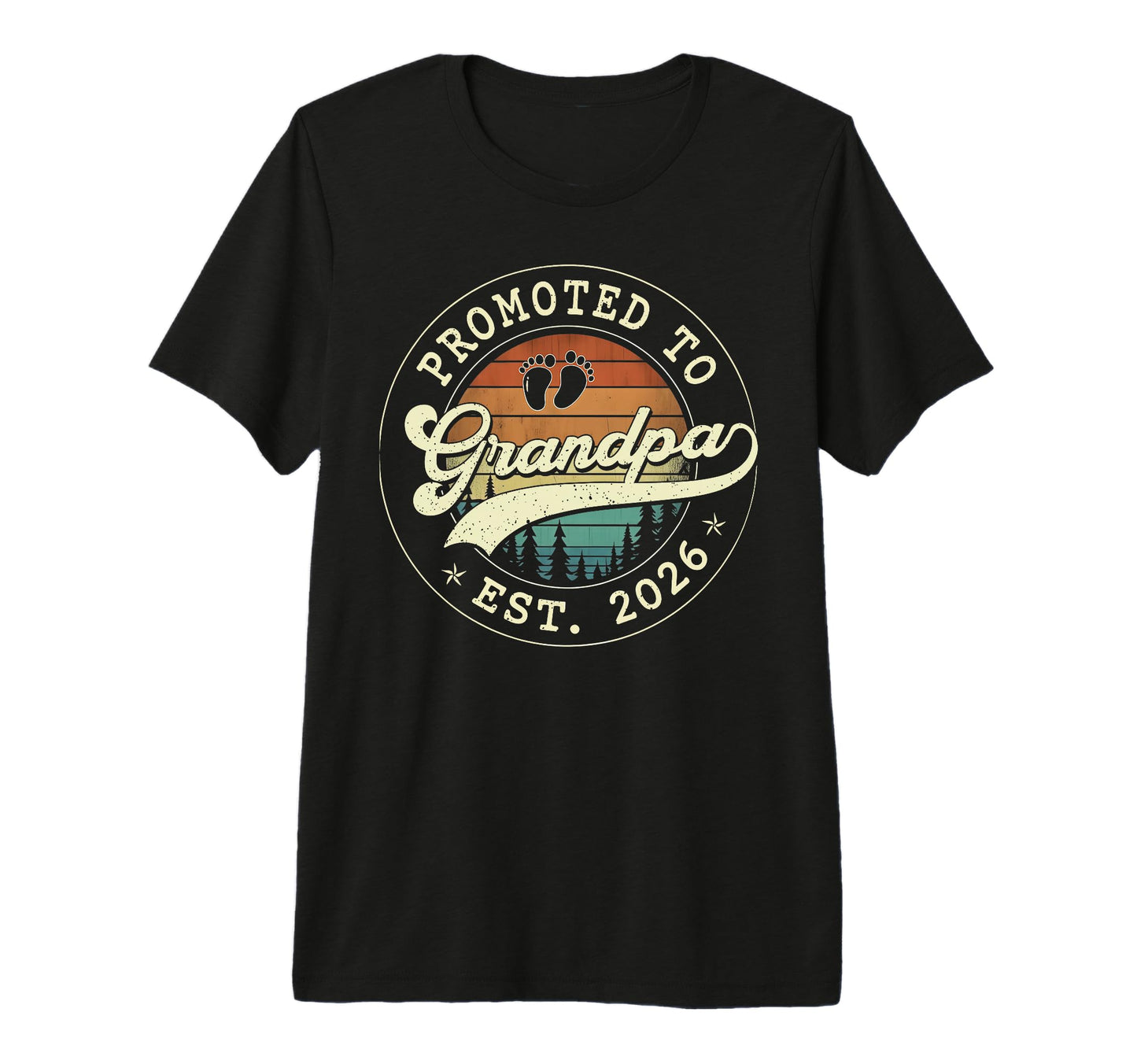 Promoted To Grandpa Est 2026 Soon To Be T-Shirt - Trendy Graphic Unisex - T-Shirt, Sweatshirt, Hoodie