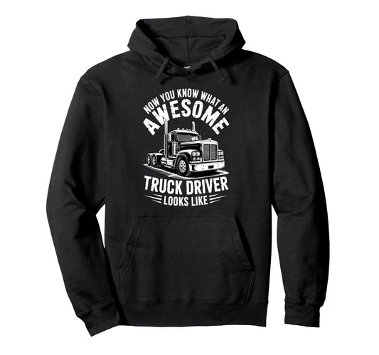 Best Truck Driver Art Dad Trucking Hoodie - Casual Everyday Wear Men Women - T-Shirt, Sweatshirt, Hoodie