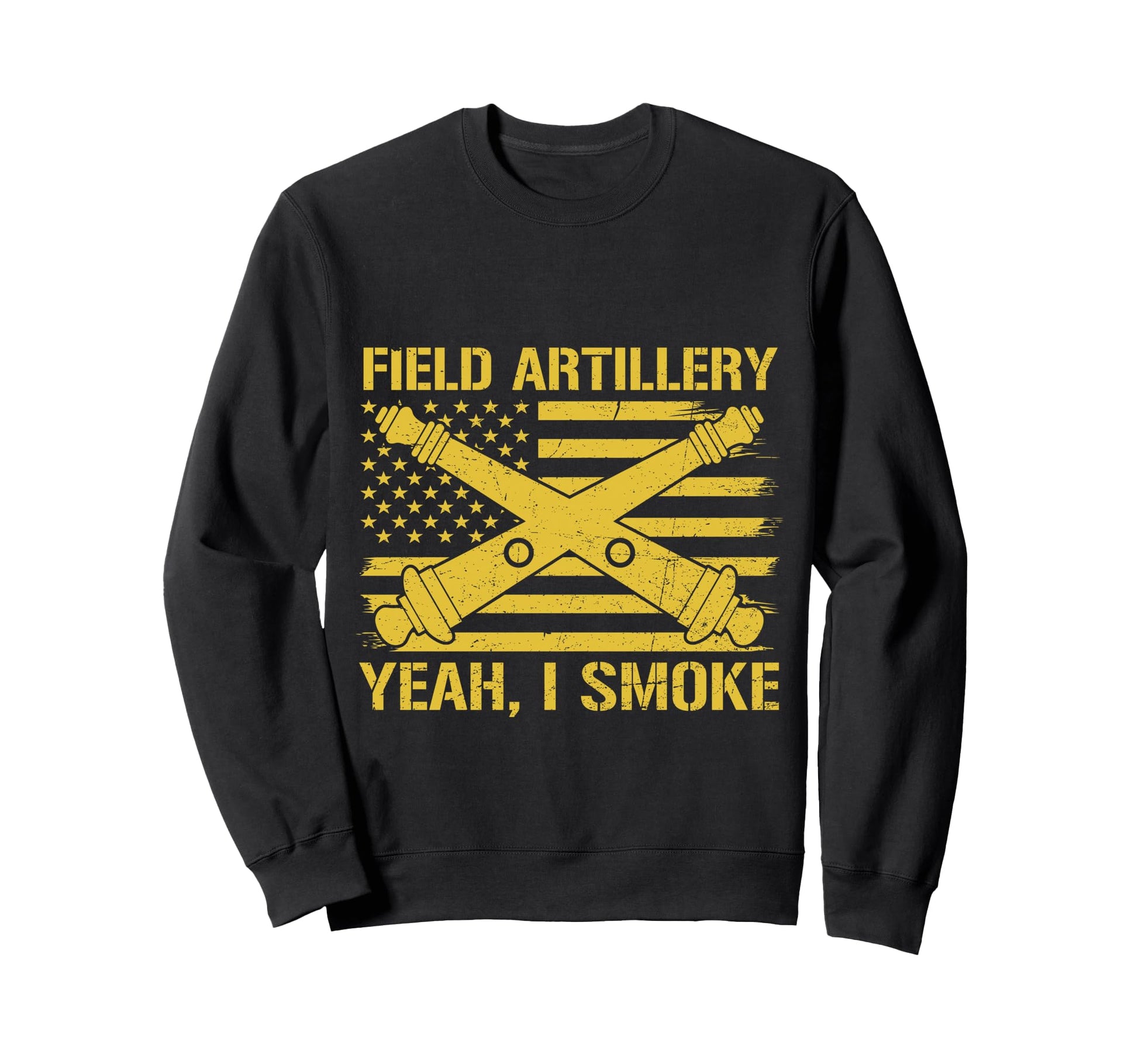 Funny Field Artillery Yeah I Sweatshirt - Aesthetic Graphic Men Women - T-Shirt, Sweatshirt, Hoodie