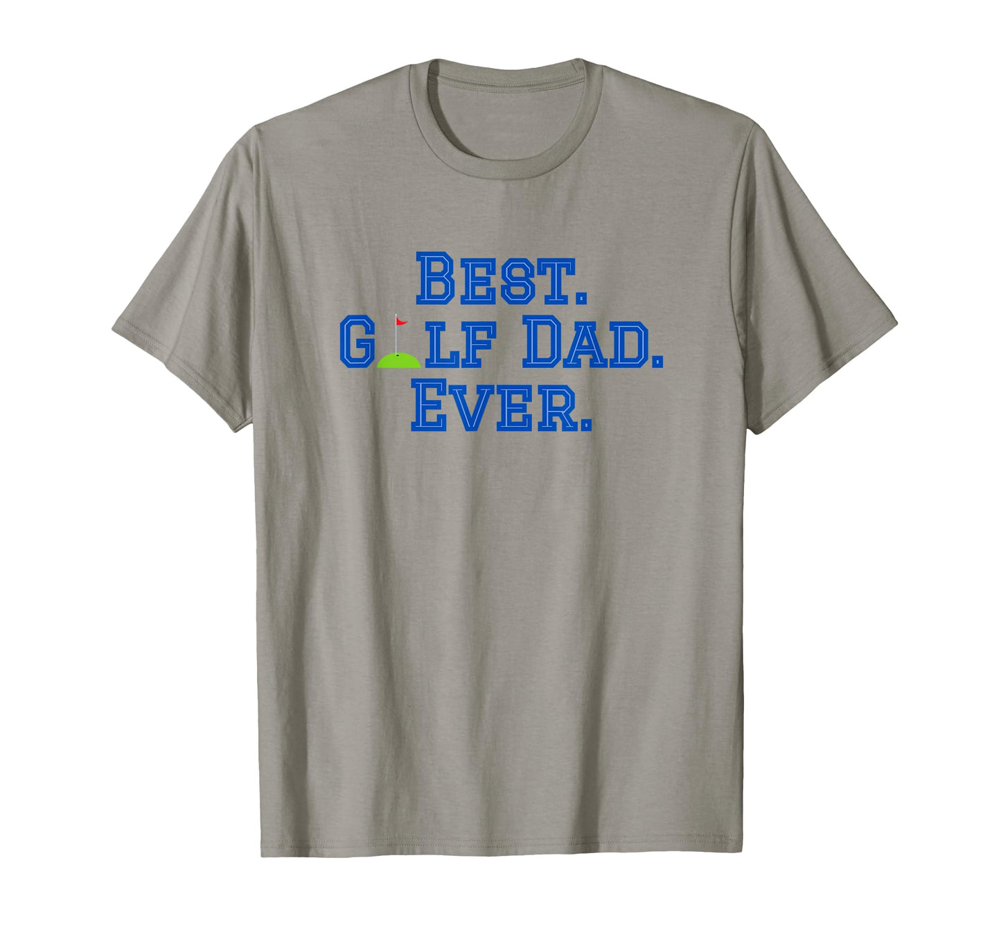 Best Golf Dad Ever T-Shirt - Custom Art Print Unisex - T-Shirt, Sweatshirt, Hoodie