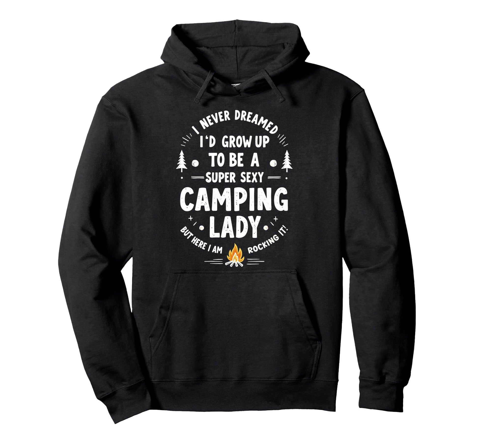 I Never Dreamed Id Grow Up To Be Hoodie - Streetwear Style for Adults - T-Shirt, Sweatshirt, Hoodie