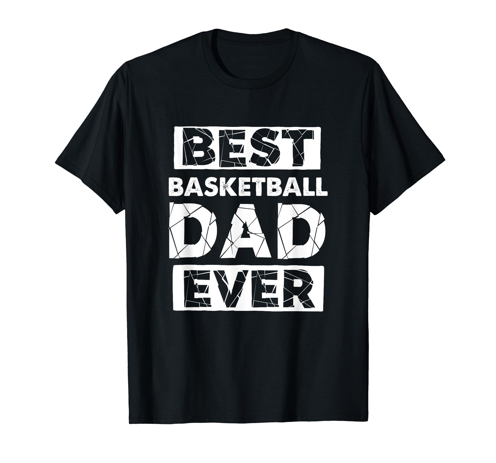 Funny Basketball Dad Best Basketball T-Shirt - Novelty Apparel Men Women - T-Shirt, Sweatshirt, Hoodie