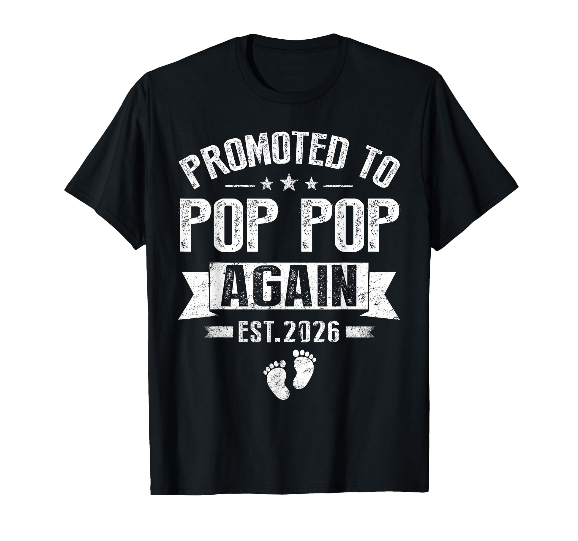 Promoted To Pop Pop Again Est 2026 T-Shirt - Minimalist Print Unisex - T-Shirt, Sweatshirt, Hoodie