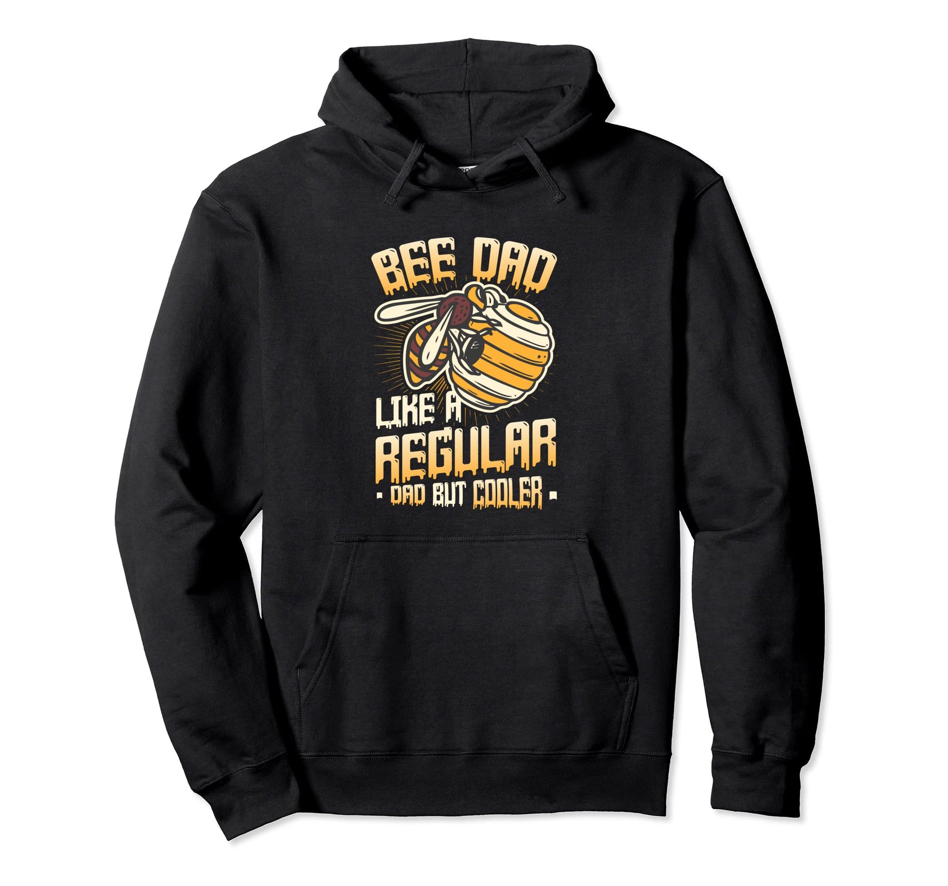 Bee Dad Like Regular Dad But Cooler Funny Hoodie - Graphic Print Unisex - T-Shirt, Sweatshirt, Hoodie