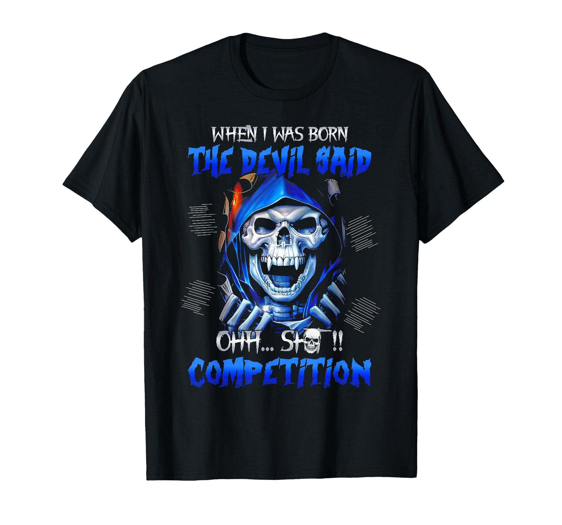 When I Was Born Devil Said Oh Shit T-Shirt - Custom Art Print for Adults - T-Shirt, Sweatshirt, Hoodie