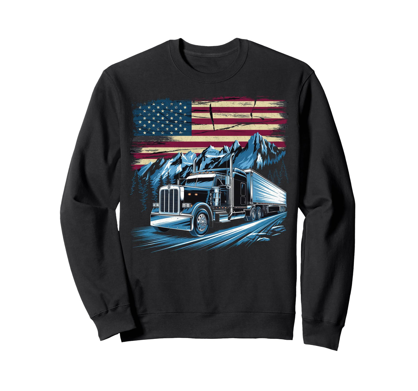 American Flag Trucker Dad Big Rig Sweatshirt - Streetwear Style Unisex - T-Shirt, Sweatshirt, Hoodie