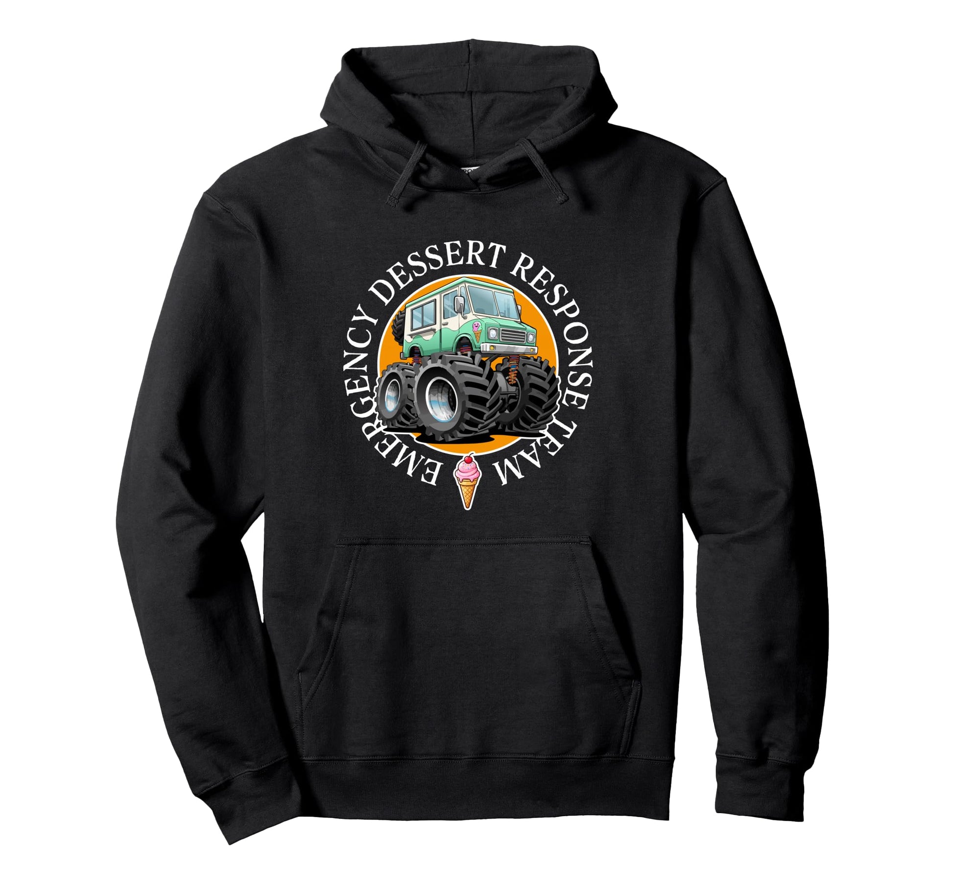 Funny Emergency Dessert Response Team Hoodie - Unique Graphic Men Women - T-Shirt, Sweatshirt, Hoodie