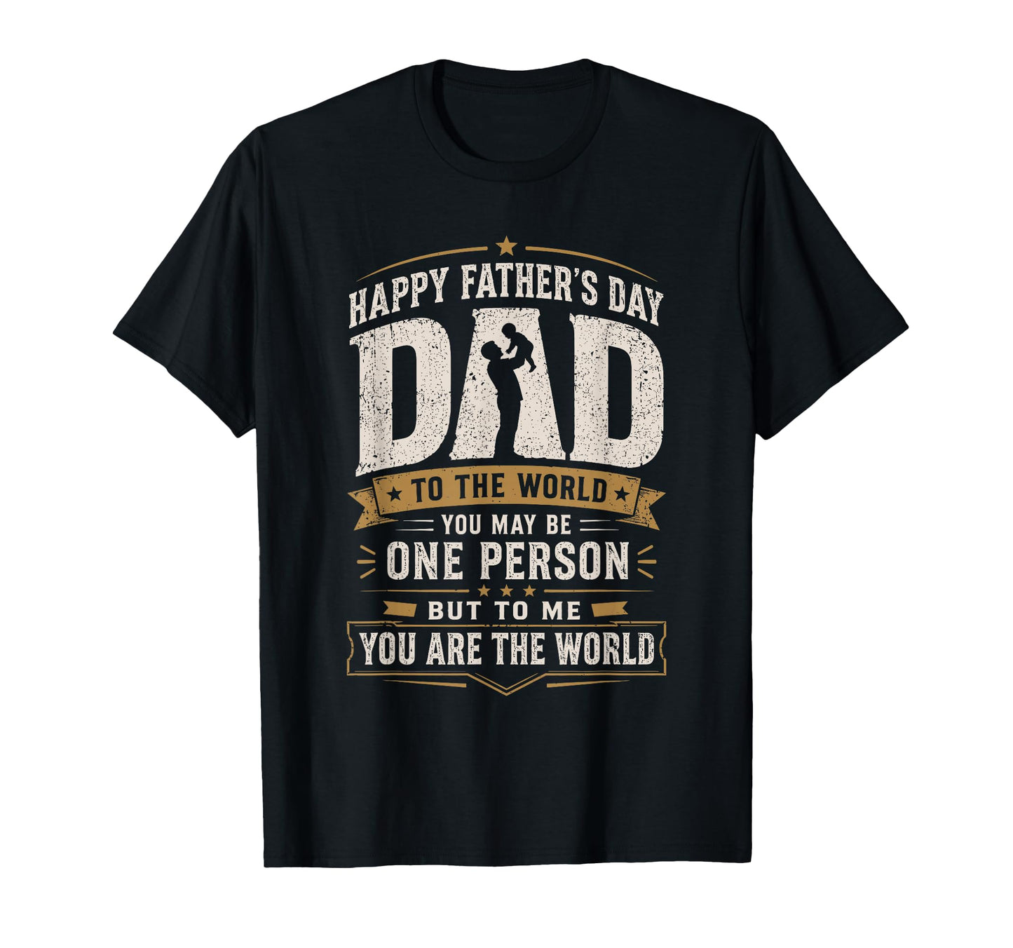 Happy Fathers Day Dad To Me You Are T-Shirt - Graphic Print for Adults - T-Shirt, Sweatshirt, Hoodie