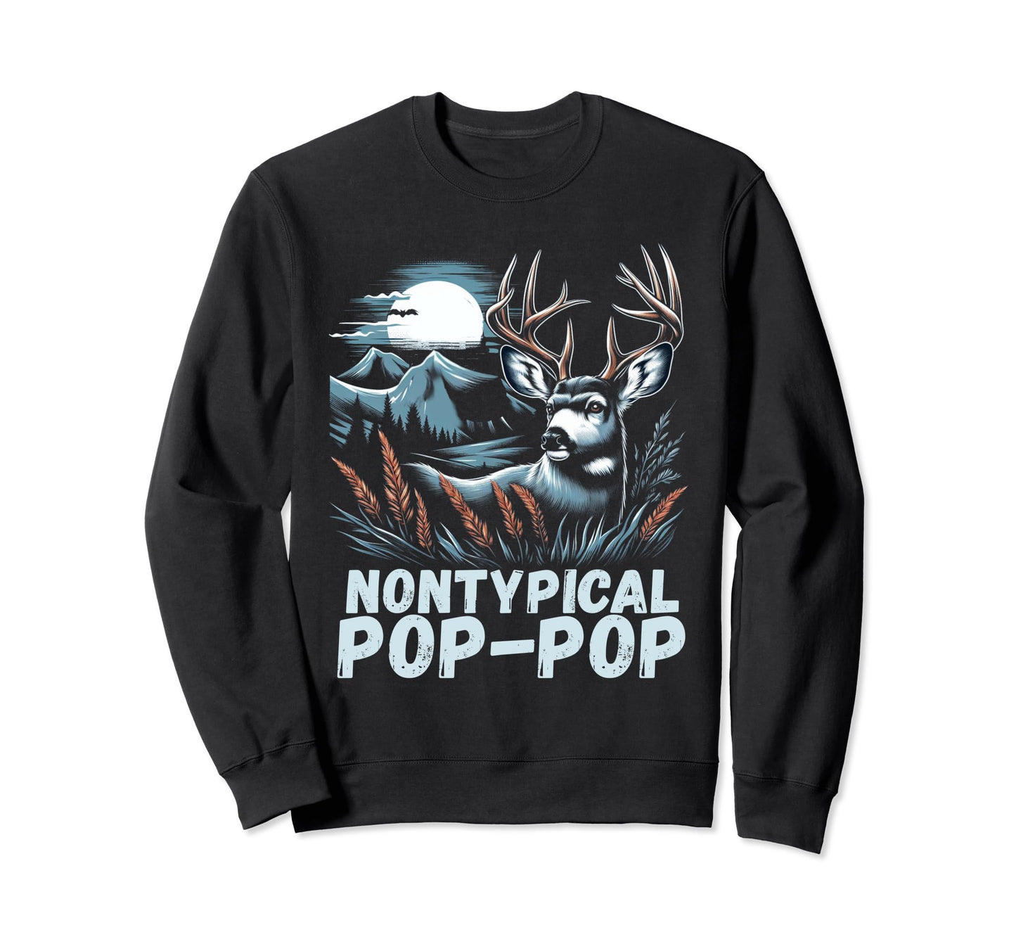 Fathers Day Mens Mule Deer Sweatshirt - Fun Novelty Design Men Women - T-Shirt, Sweatshirt, Hoodie