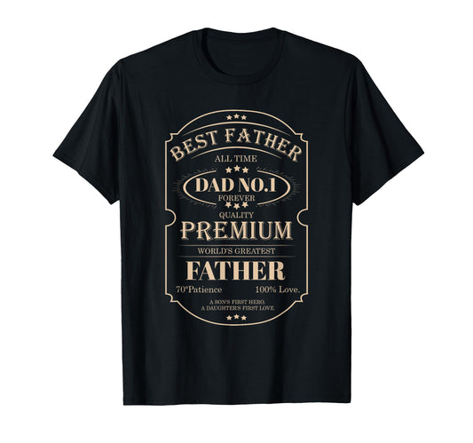 Best Father Worlds Greatest Dad No 1 T-Shirt - Graphic Print Men Women - T-Shirt, Sweatshirt, Hoodie