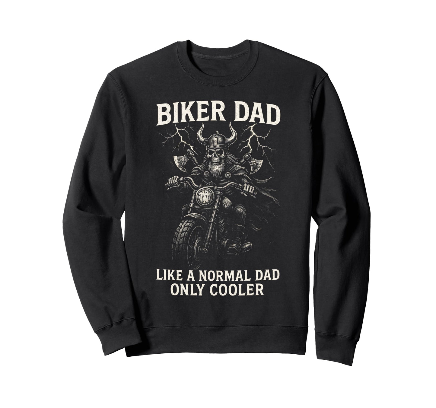 Biker Dad Viking Motorcycle Sweatshirt - Casual Everyday Wear for Adults - T-Shirt, Sweatshirt, Hoodie