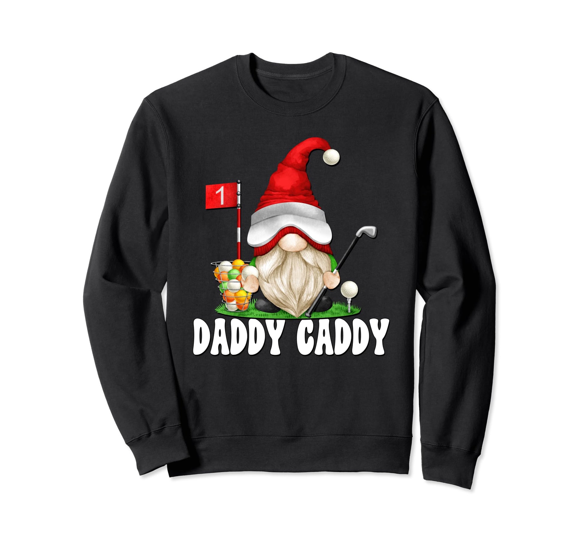 Golfer Gnome Funny Golfing Outfit Sweatshirt - Trendy Graphic Men Women - T-Shirt, Sweatshirt, Hoodie