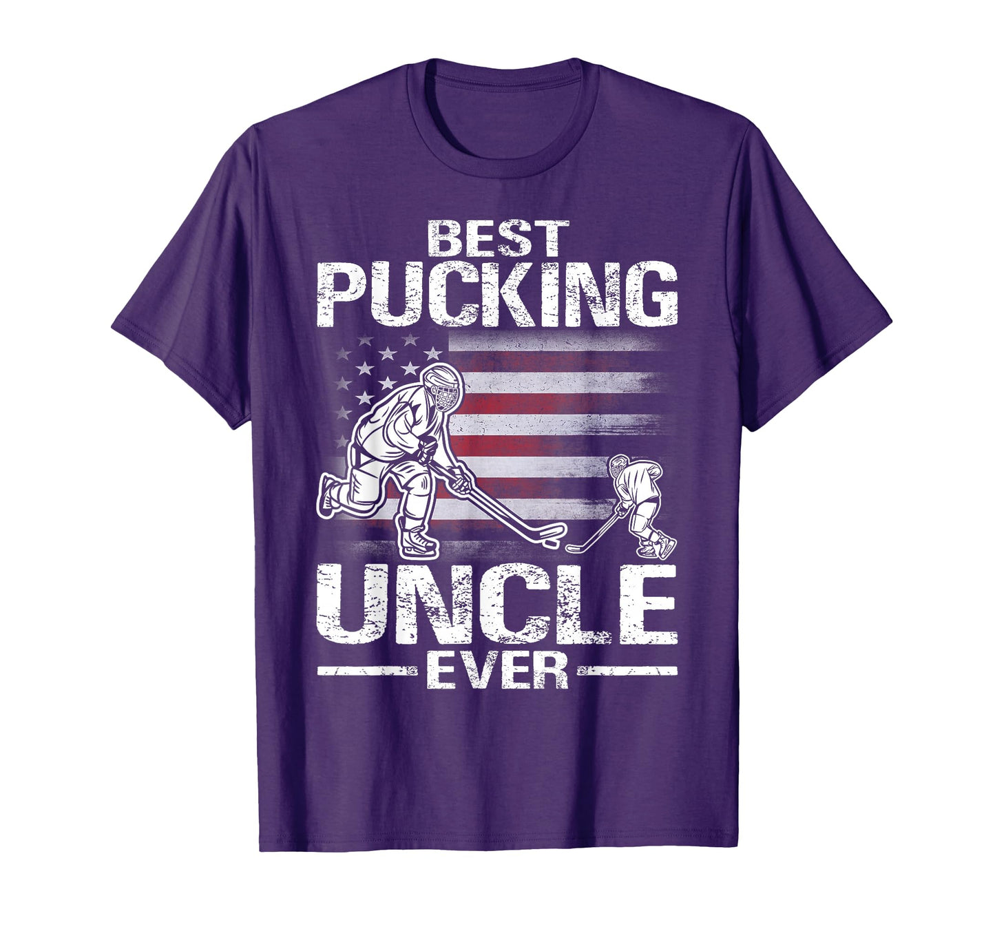 Best Pucking Uncle Ever Hockey Fathers T-Shirt - Novelty Apparel Men Women - T-Shirt, Sweatshirt, Hoodie