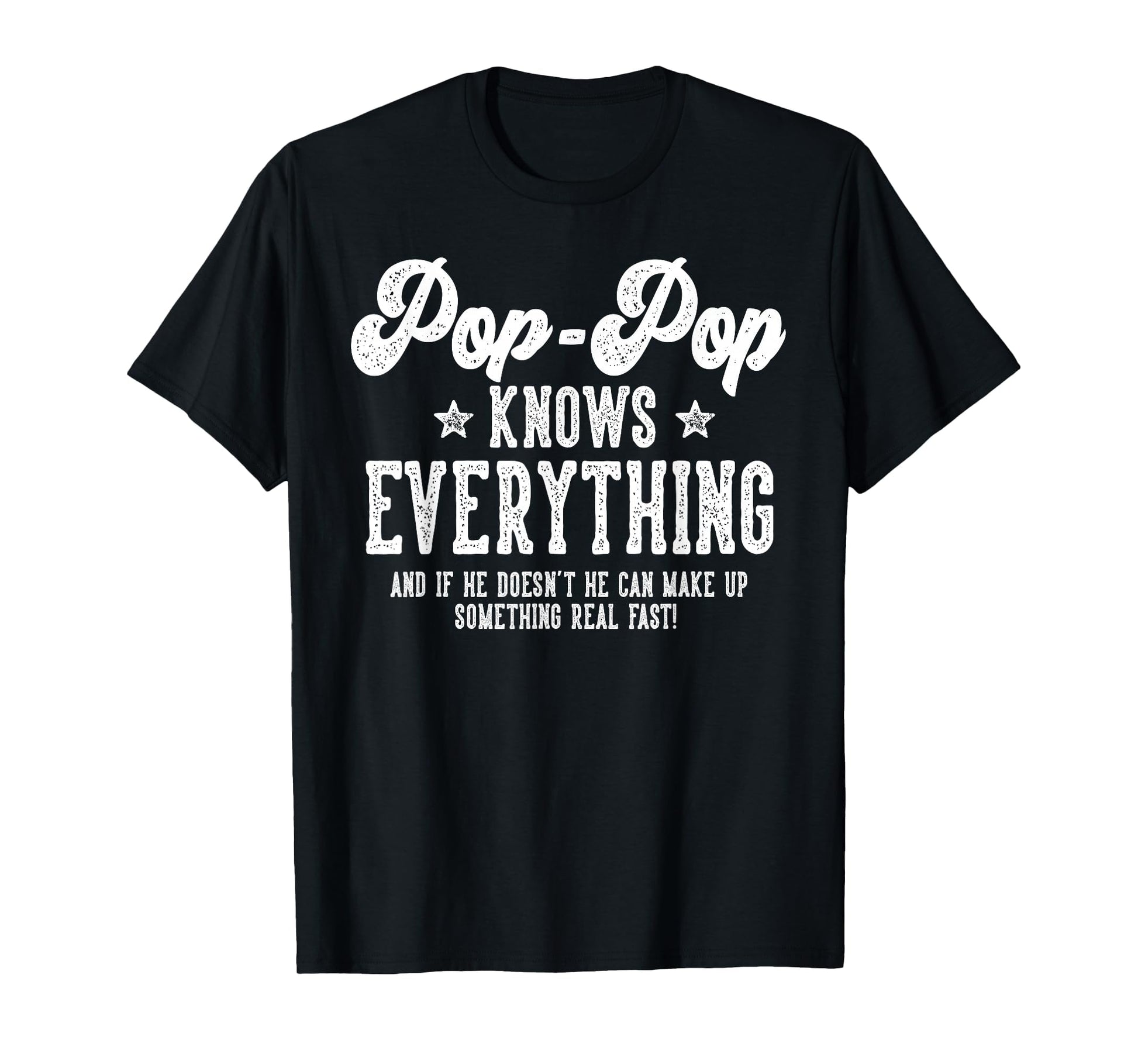 Funny Pop Pop Gag Gifts Birthday Fathers T-Shirt - Minimalist Print Unisex - T-Shirt, Sweatshirt, Hoodie