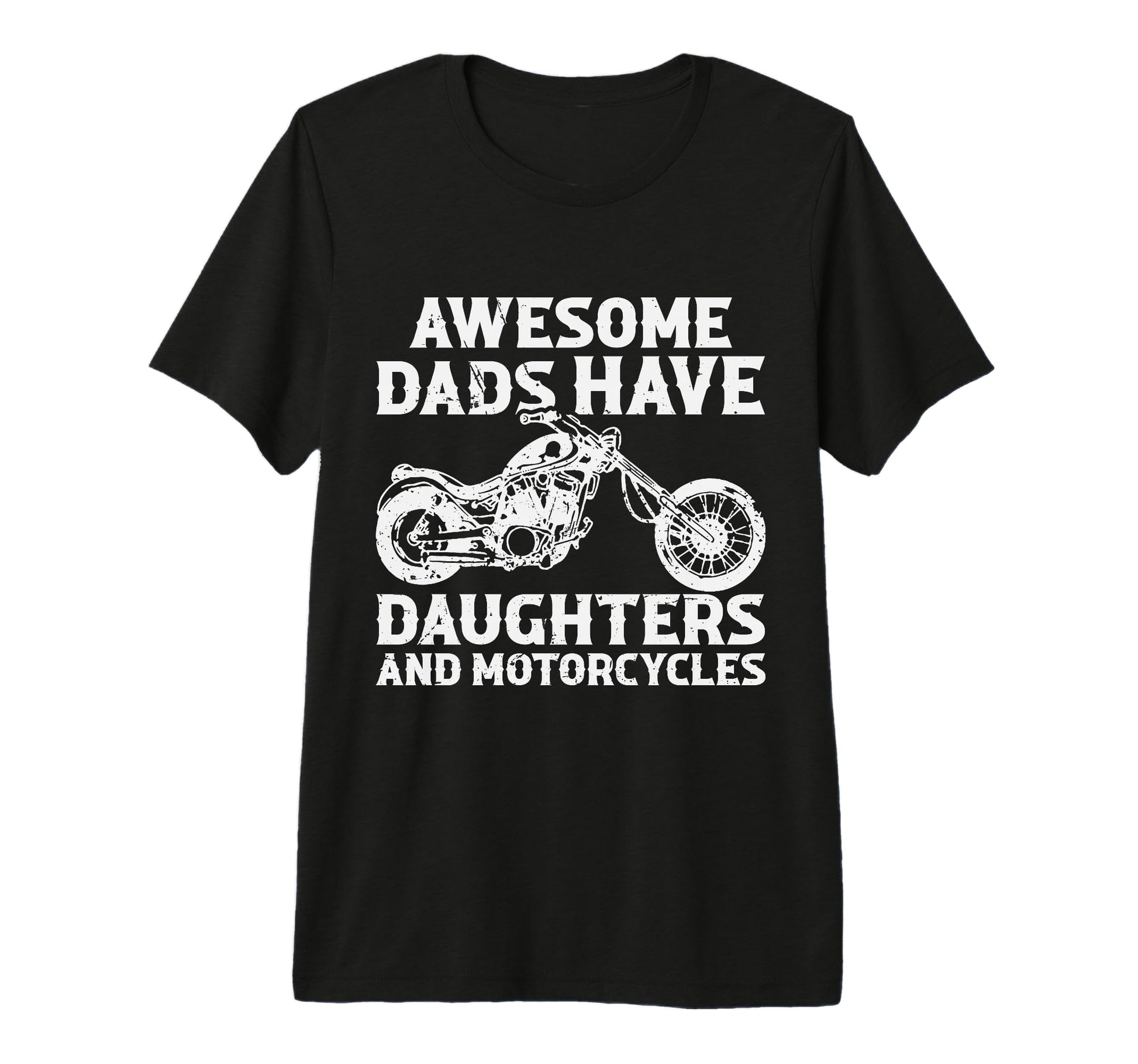 Awesome Dads Have Daughters And T-Shirt - Novelty Apparel Men Women - T-Shirt, Sweatshirt, Hoodie