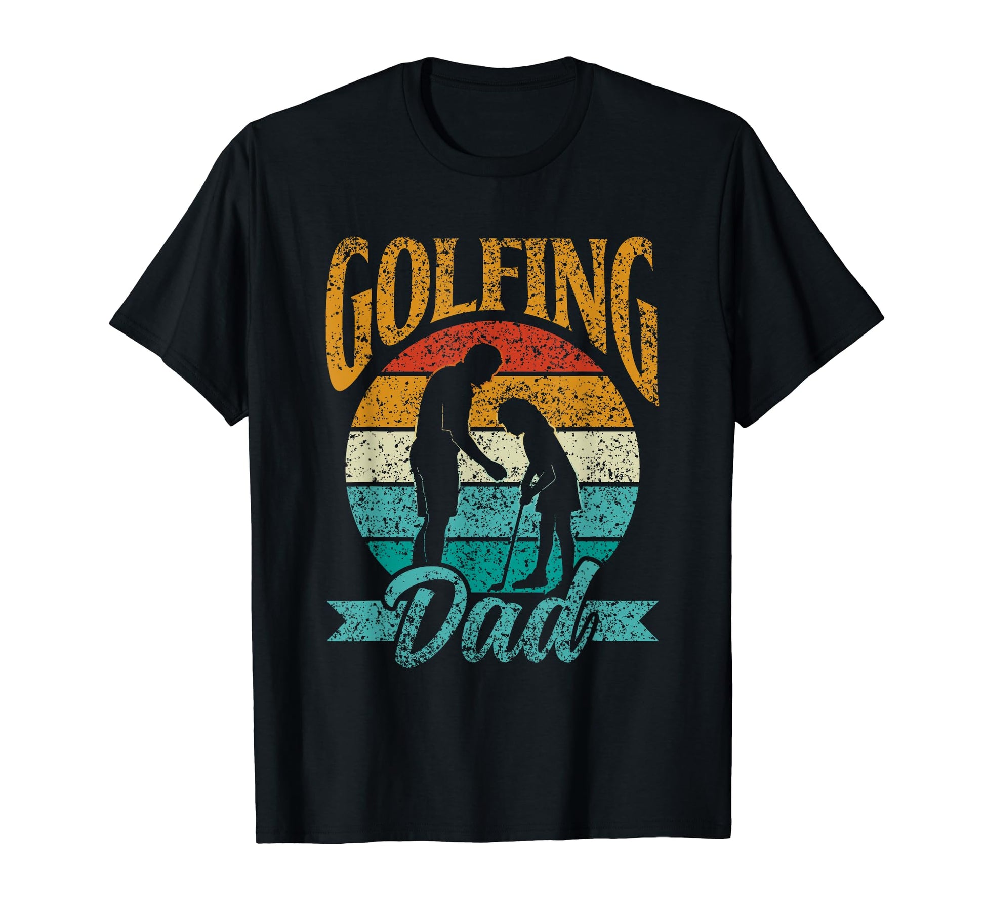 Golfing Dad Daddy Golf Golfer Father T-Shirt - Novelty Apparel Unisex - T-Shirt, Sweatshirt, Hoodie