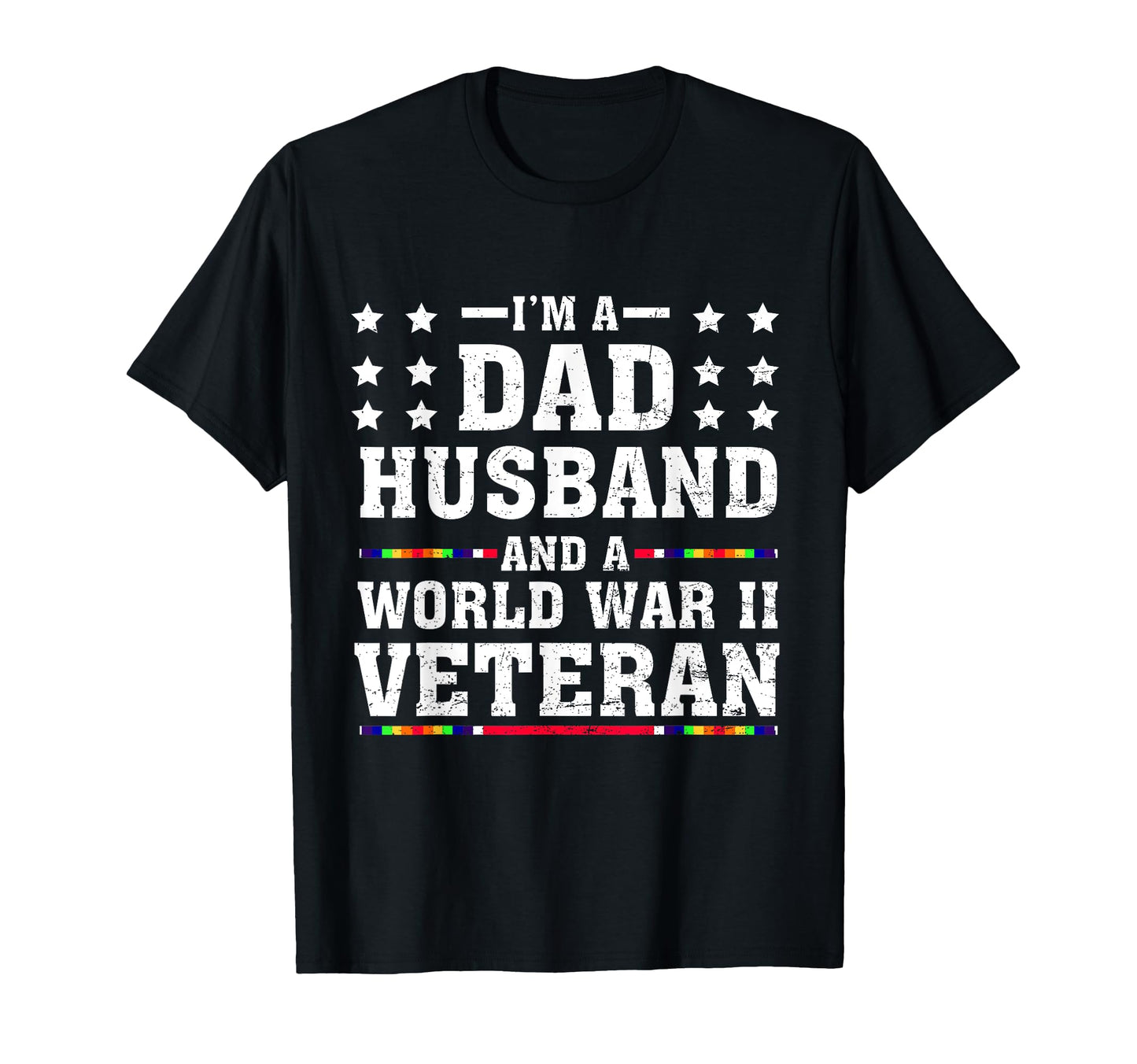 Im Dad Husband And Wwii World War 2 T-Shirt - Unique Graphic Men Women - T-Shirt, Sweatshirt, Hoodie