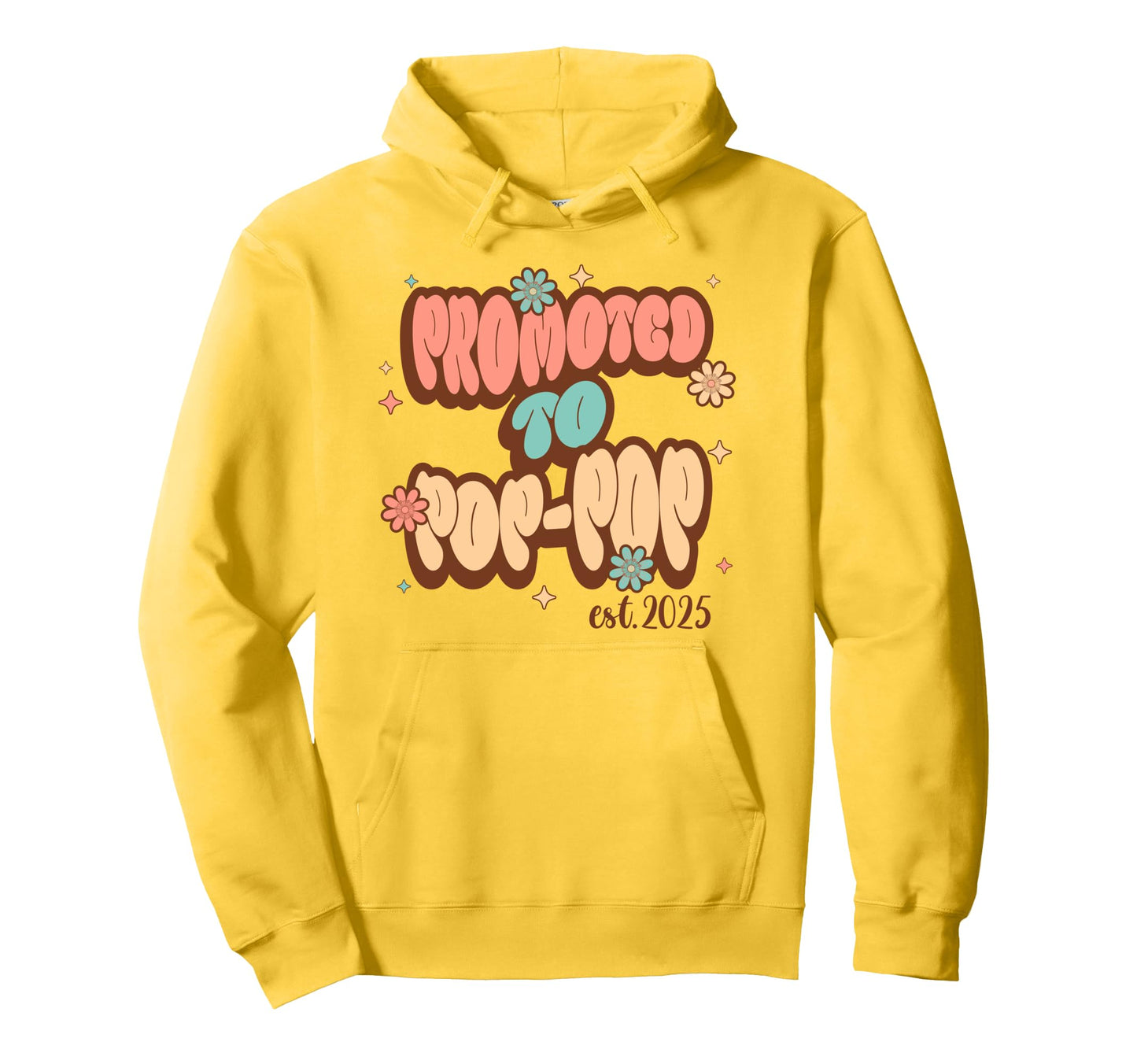 Promoted To Pop Pop Est 2025 First Time Hoodie - Custom Art Print Unisex - T-Shirt, Sweatshirt, Hoodie
