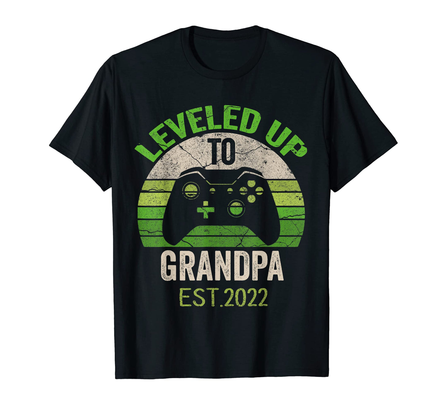Leveled Up To Grandpa 2022 T-Shirt - Casual Everyday Wear Men Women - T-Shirt, Sweatshirt, Hoodie