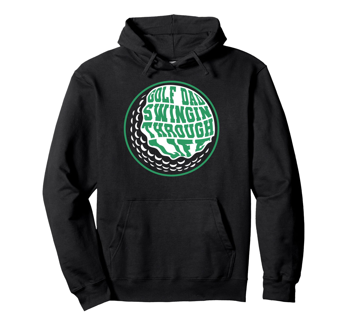 Golf Dad Swingin Through Life Funny Hoodie - Trendy Graphic for Adults - T-Shirt, Sweatshirt, Hoodie