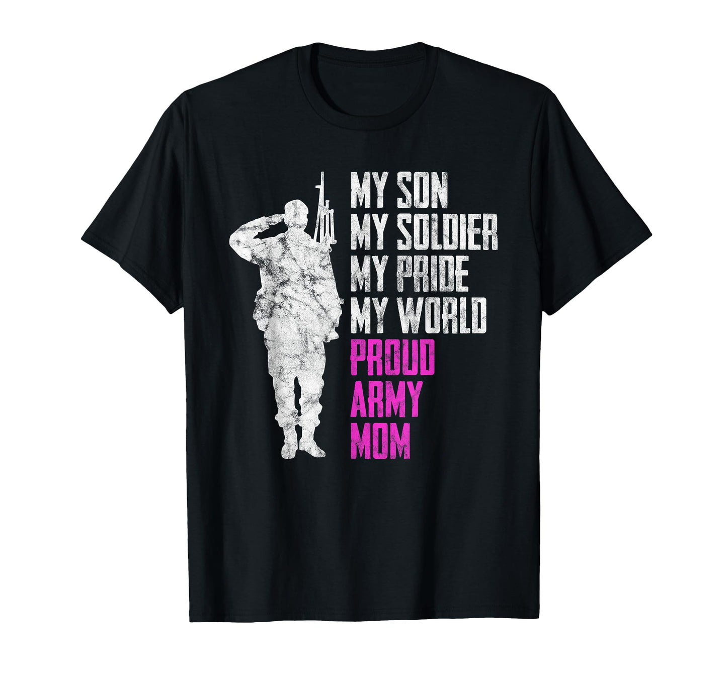 My Son My Soldier Proud Army Mom T-Shirt - Custom Art Print Unisex - T-Shirt, Sweatshirt, Hoodie