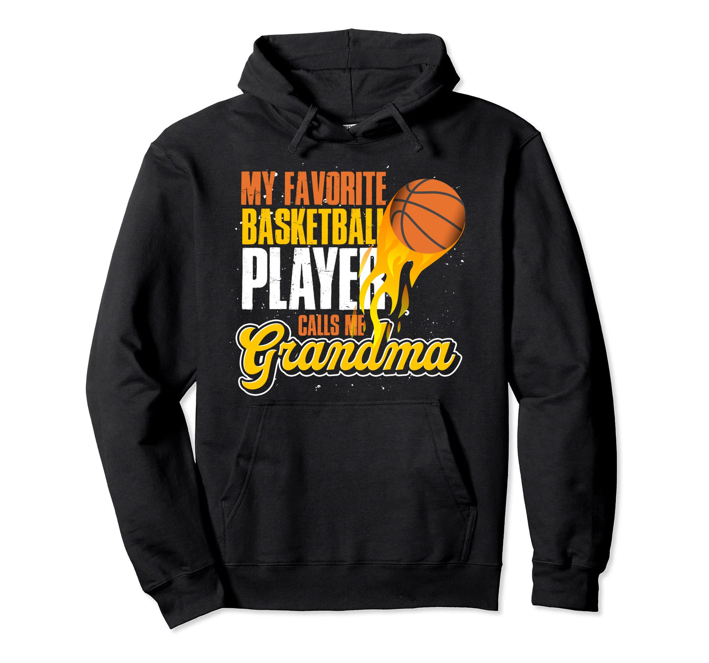 My Favorite Basketball Player Hoodie - Casual Everyday Wear Men Women - T-Shirt, Sweatshirt, Hoodie