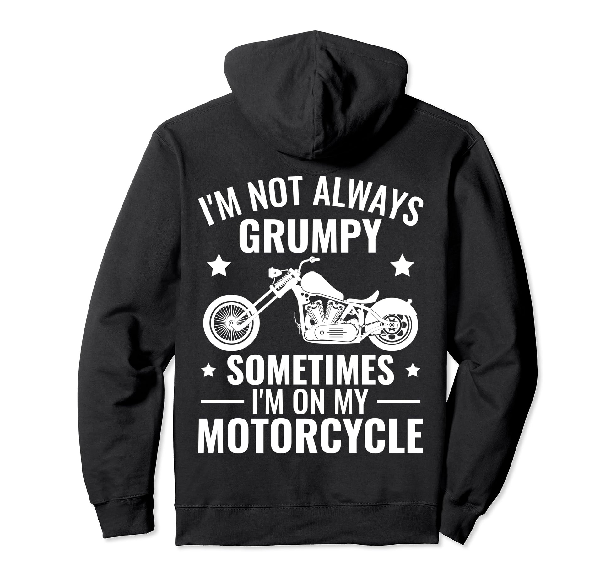 Sometimes Im My Motorcycle Funny Biker Hoodie - Graphic Print for Adults - T-Shirt, Sweatshirt, Hoodie