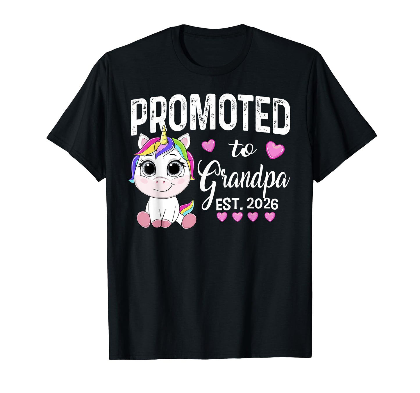Promoted To Grandpa Est 2026 T-Shirt - Aesthetic Graphic Men Women - T-Shirt, Sweatshirt, Hoodie