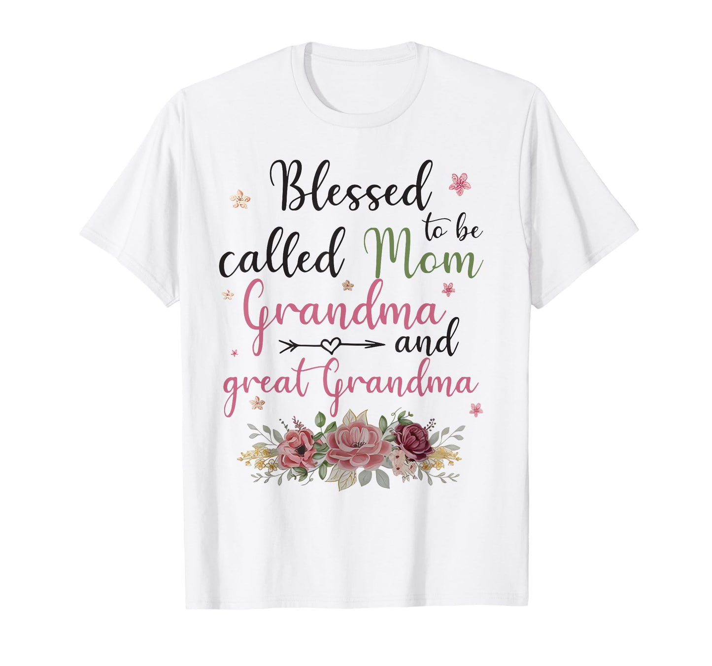 Blessed To Be Called Mom Grandma And T-Shirt - Aesthetic Graphic Men Women - T-Shirt, Sweatshirt, Hoodie