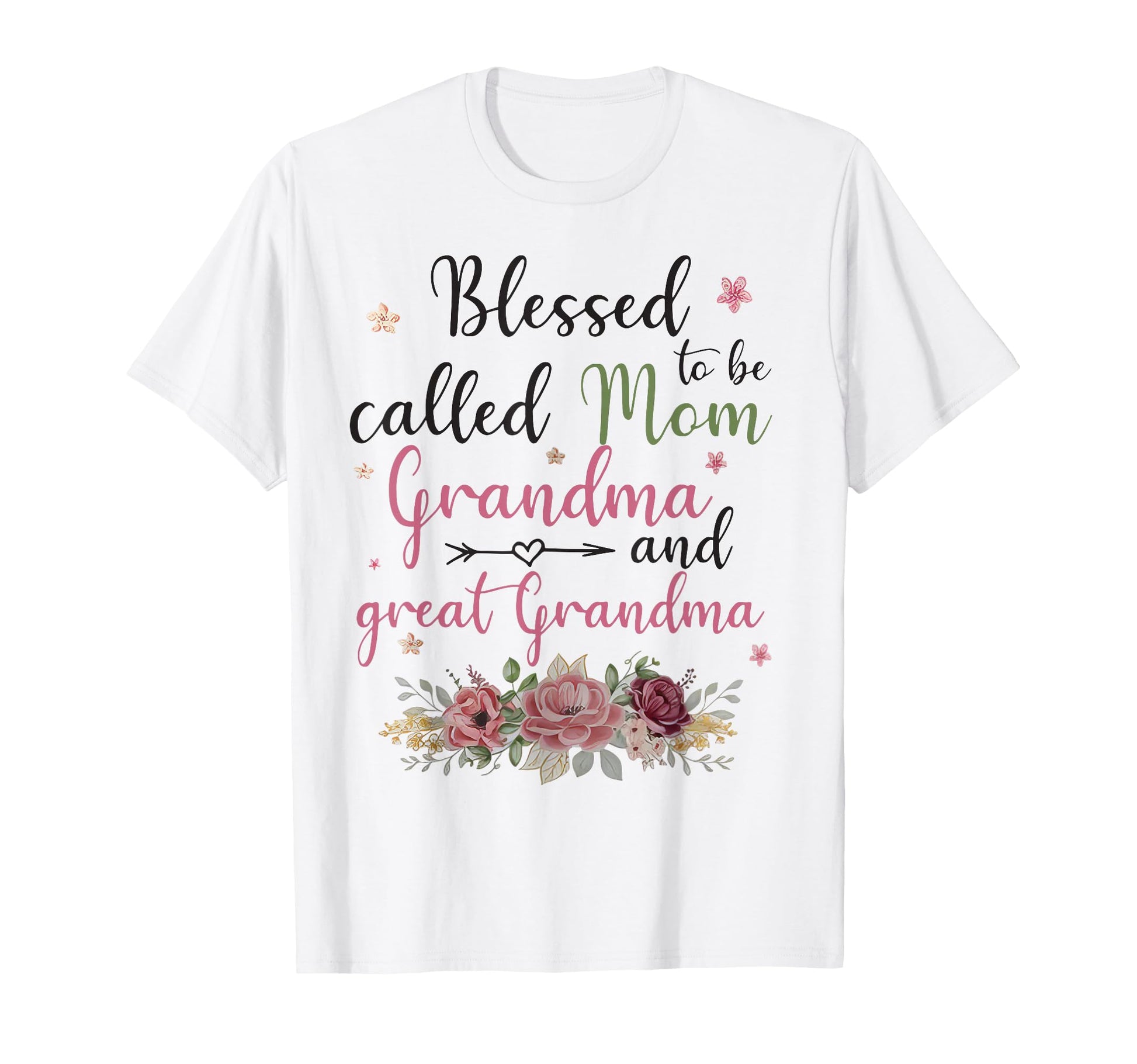 Blessed To Be Called Mom Grandma And T-Shirt - Aesthetic Graphic Men Women - T-Shirt, Sweatshirt, Hoodie