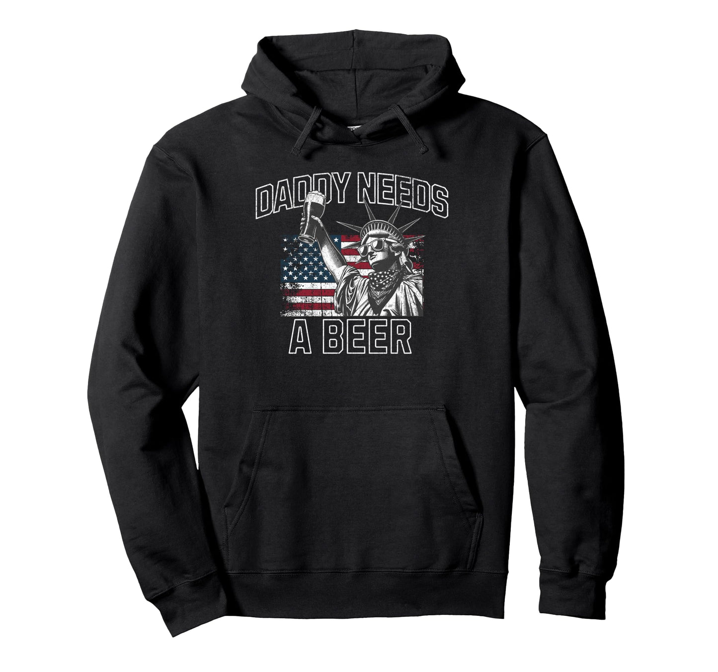 Daddy Needs Beer Funny Drinking Dad Hoodie - Custom Art Print Men Women - T-Shirt, Sweatshirt, Hoodie