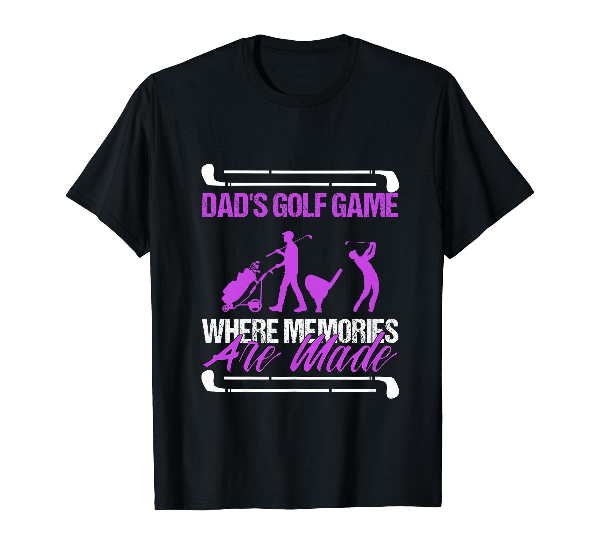 Funny Golfing Dads Golf Game Where T-Shirt - Novelty Apparel Unisex - T-Shirt, Sweatshirt, Hoodie