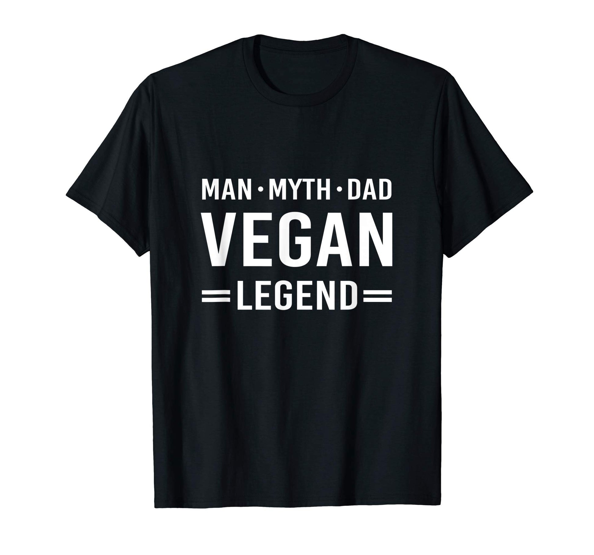 Myth Legend Dad Vegan T-Shirt - Minimalist Print Unisex - T-Shirt, Sweatshirt, Hoodie