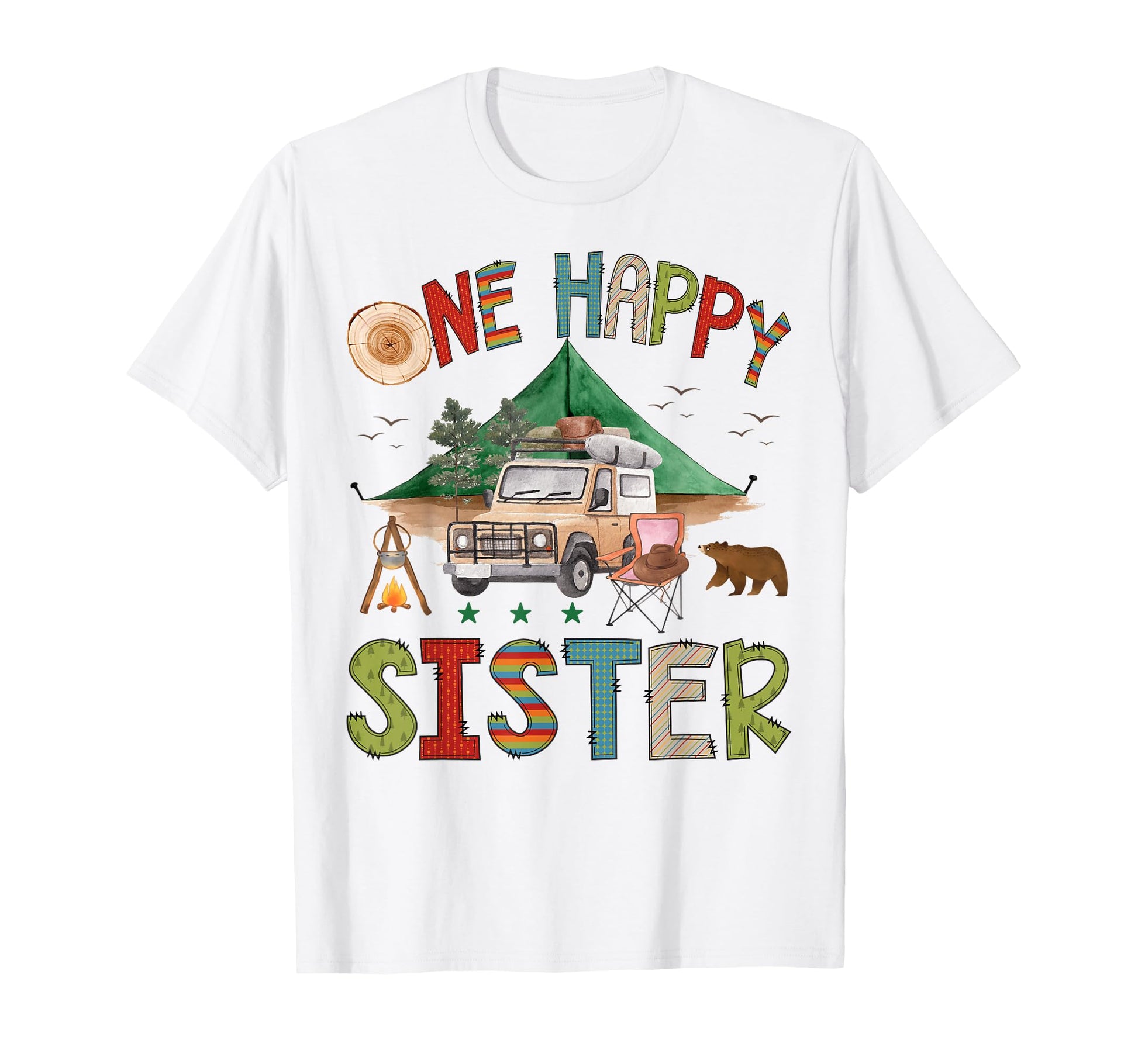 One Happy Sister Camper 1St Birthday T-Shirt - Aesthetic Graphic Men Women - T-Shirt, Sweatshirt, Hoodie