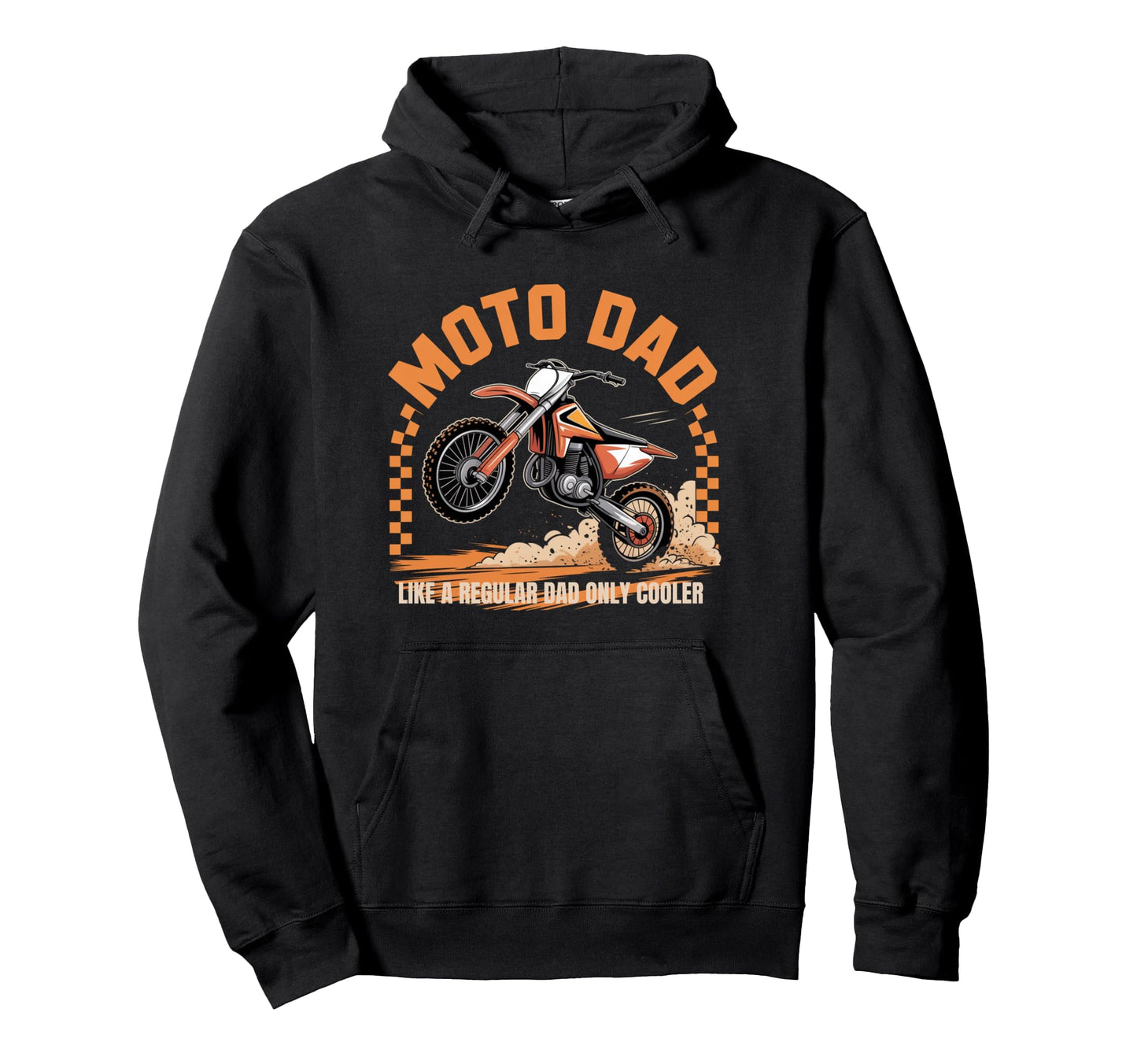 Moto Dad Motocross Dirt Bike Racing Hoodie - Fun Novelty Design for Adults - T-Shirt, Sweatshirt, Hoodie