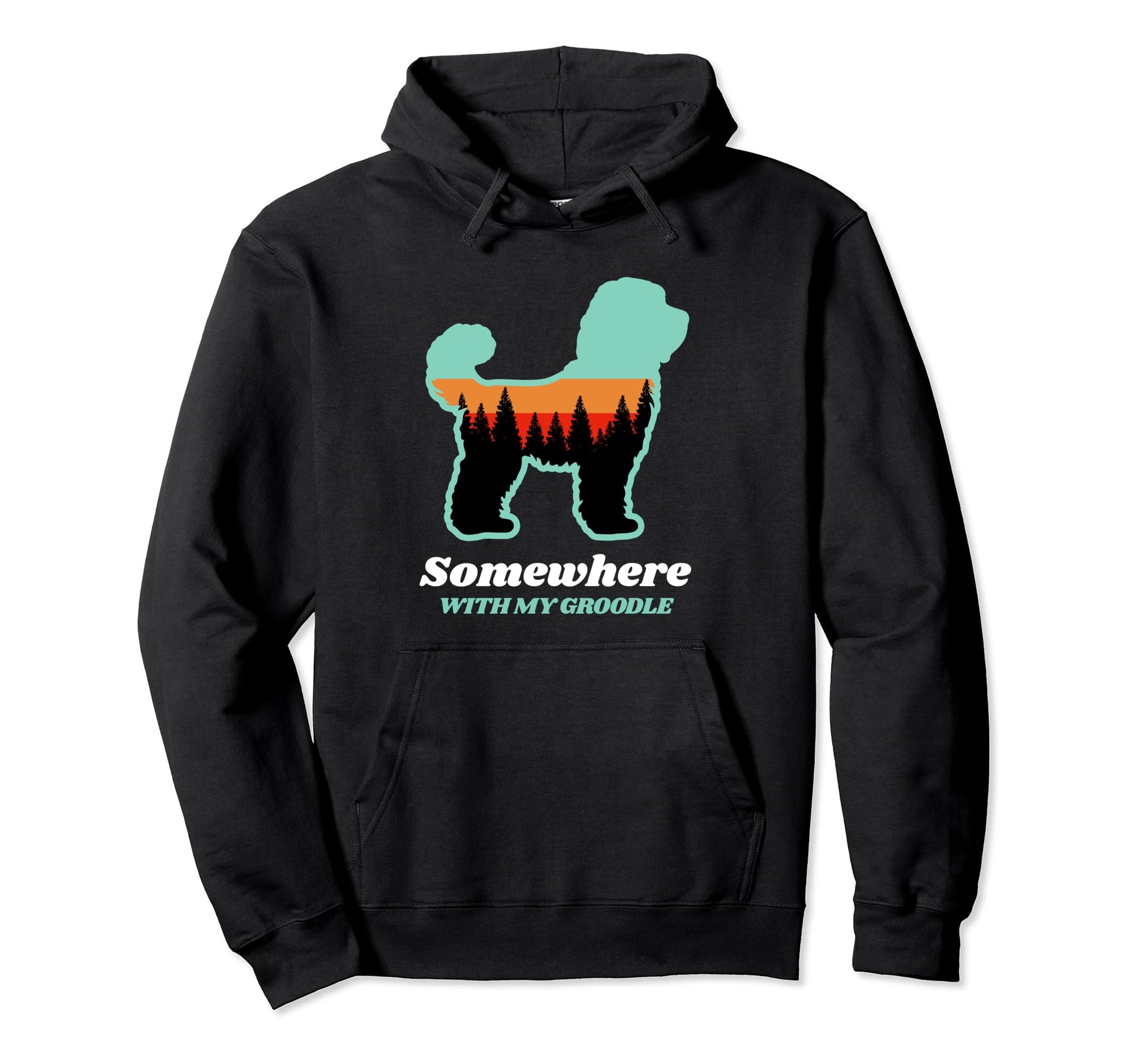 Groodle Dog Forest Sky Hiking Gift Hoodie - Casual Everyday Wear Unisex - T-Shirt, Sweatshirt, Hoodie