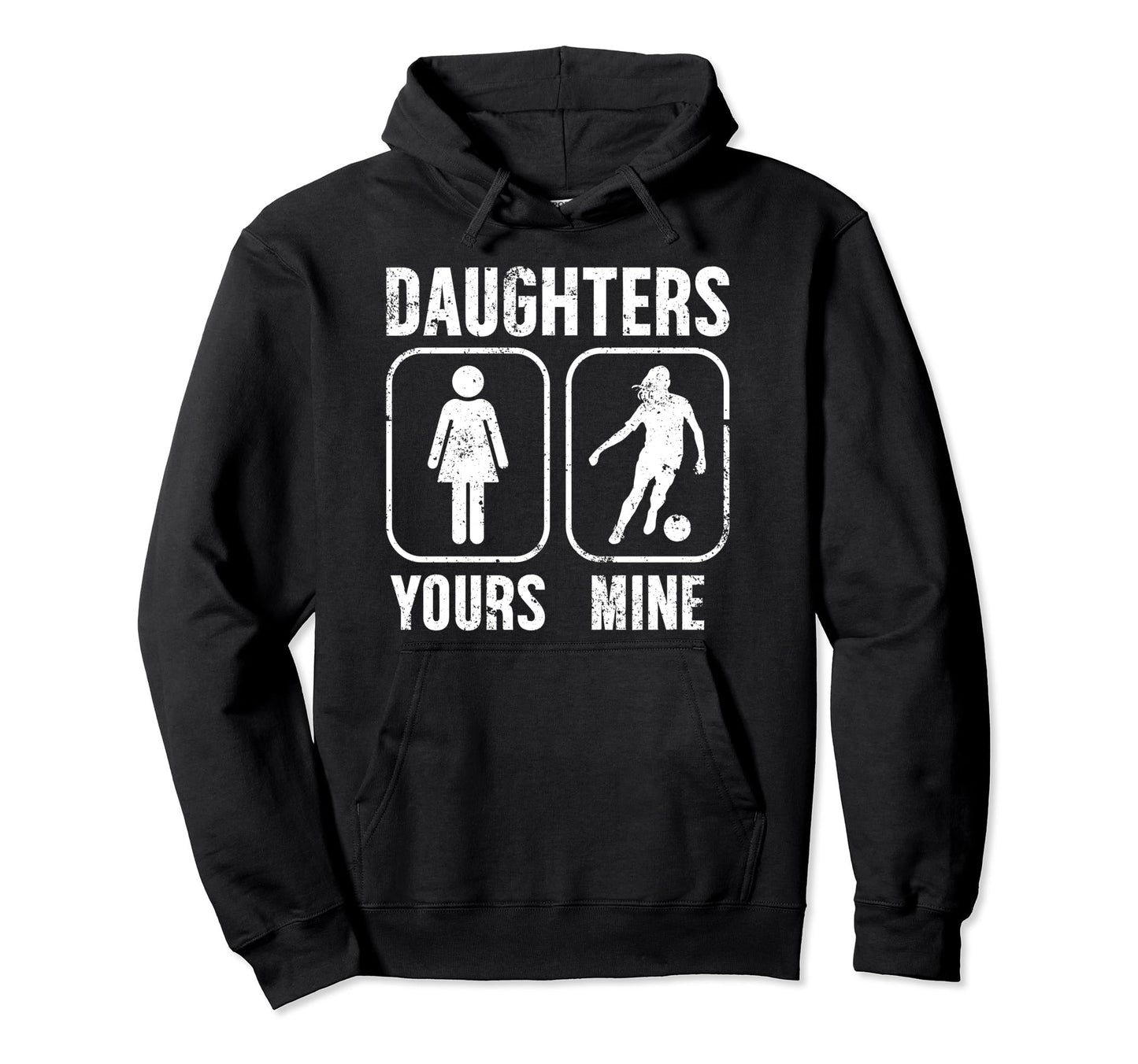 Daughters Soccer Dad Soccer Player Father Hoodie - Graphic Print Unisex - T-Shirt, Sweatshirt, Hoodie