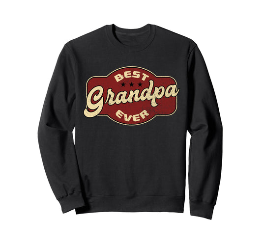 Best Grandpa Ever Small Sweatshirt - Streetwear Style Men Women - T-Shirt, Sweatshirt, Hoodie