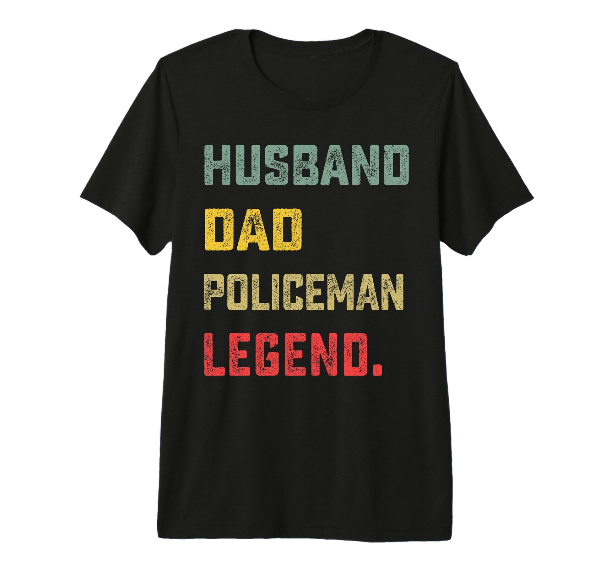 Husband Dad Policeman Legend Fathers T-Shirt - Novelty Apparel for Adults - T-Shirt, Sweatshirt, Hoodie