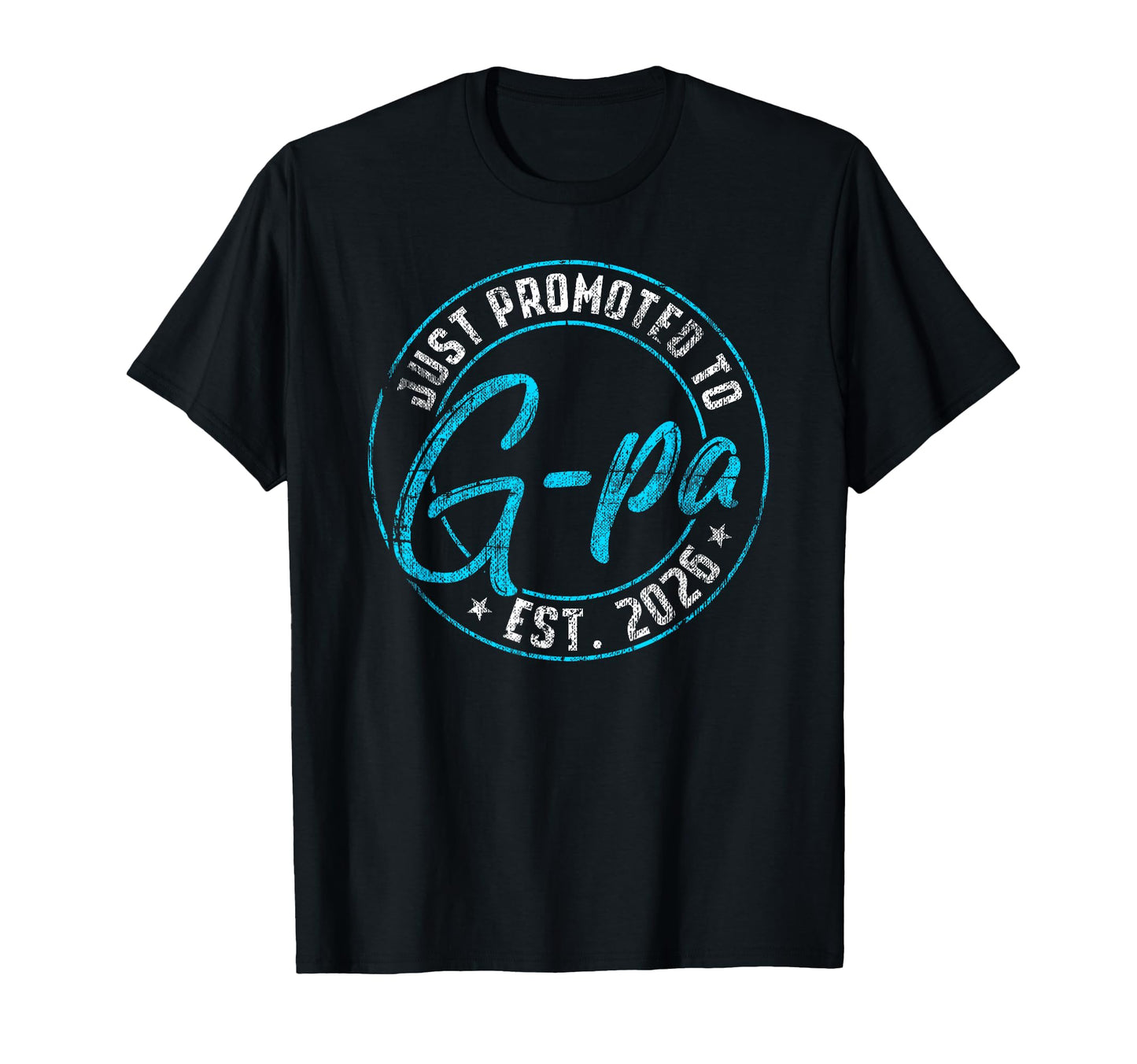 New G Pa First Time 2026 Promoted To T-Shirt - Graphic Print Unisex - T-Shirt, Sweatshirt, Hoodie