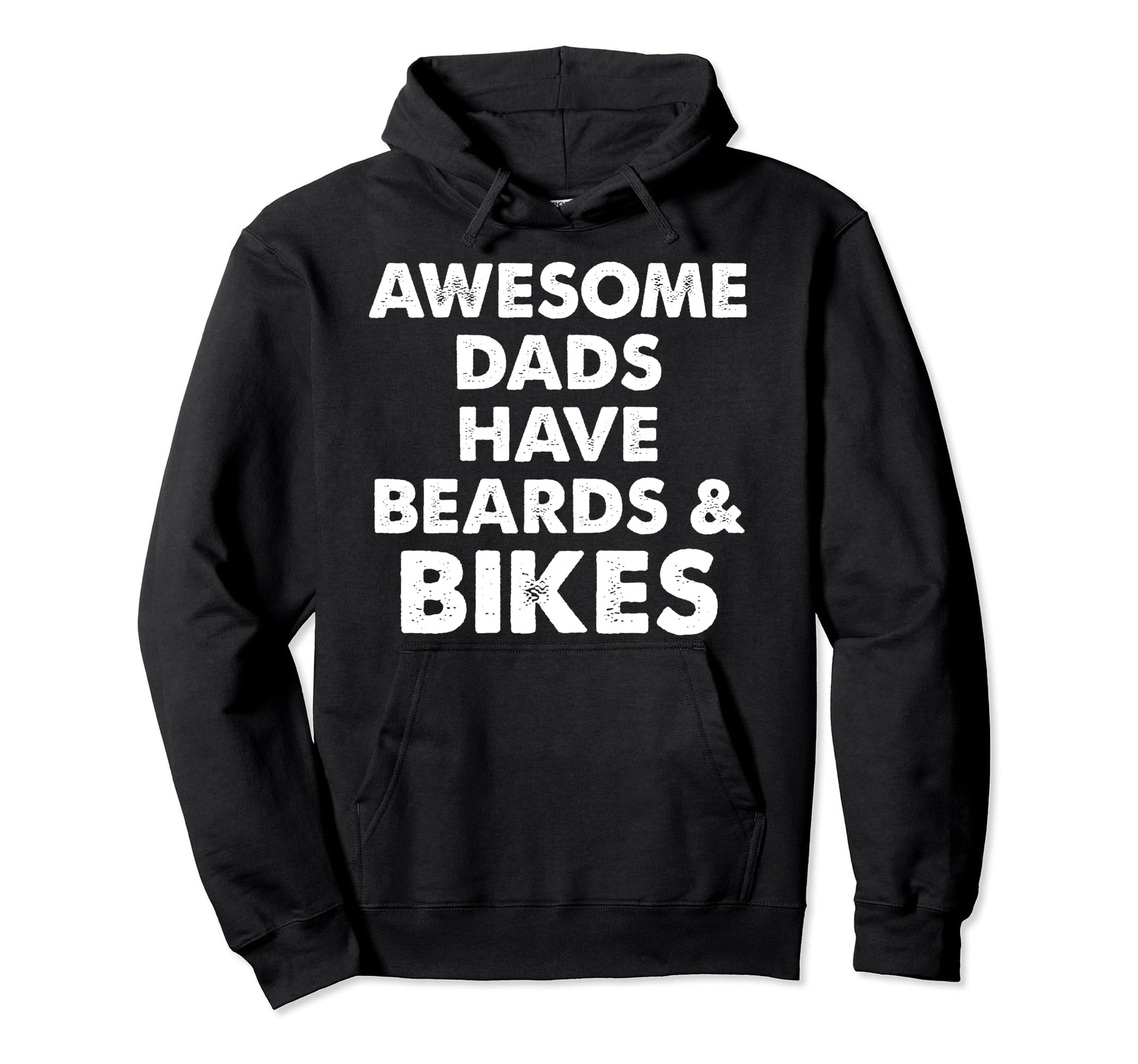 Awesome Dads Have Beards And Bikes Hoodie - Streetwear Style for Adults - T-Shirt, Sweatshirt, Hoodie
