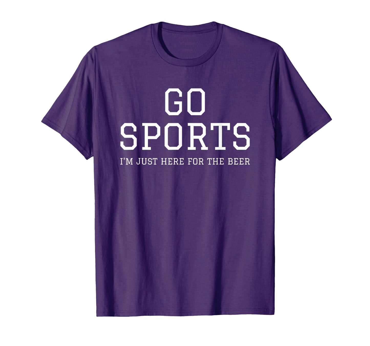 Funny Game Day Event Go Sports Im Just T-Shirt - Trendy Graphic for Adults - T-Shirt, Sweatshirt, Hoodie